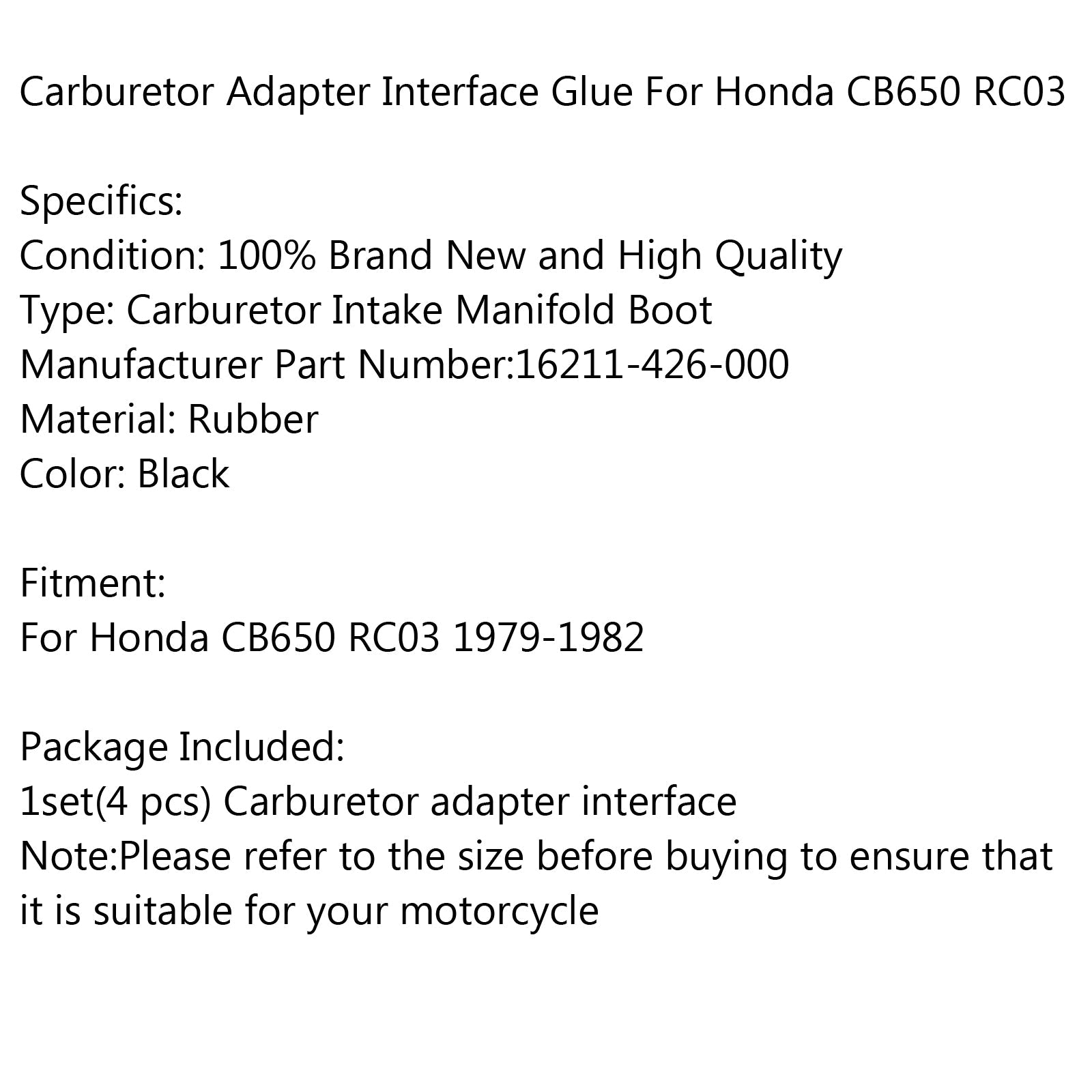 4st förgasarhållare Intake Manifold Boot för Honda CB650 RC03 1979-1982 Generisk