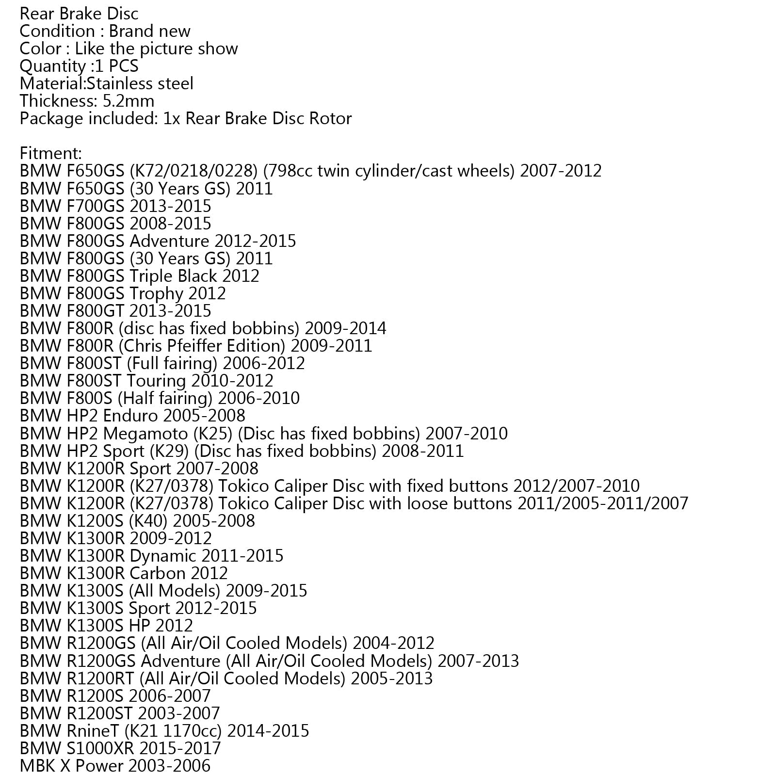 Achterremschijfrotor voor BMW F650GS F700GS F800GS/GT/R/S/ST R1200GS/RT/ST HP2 Generiek