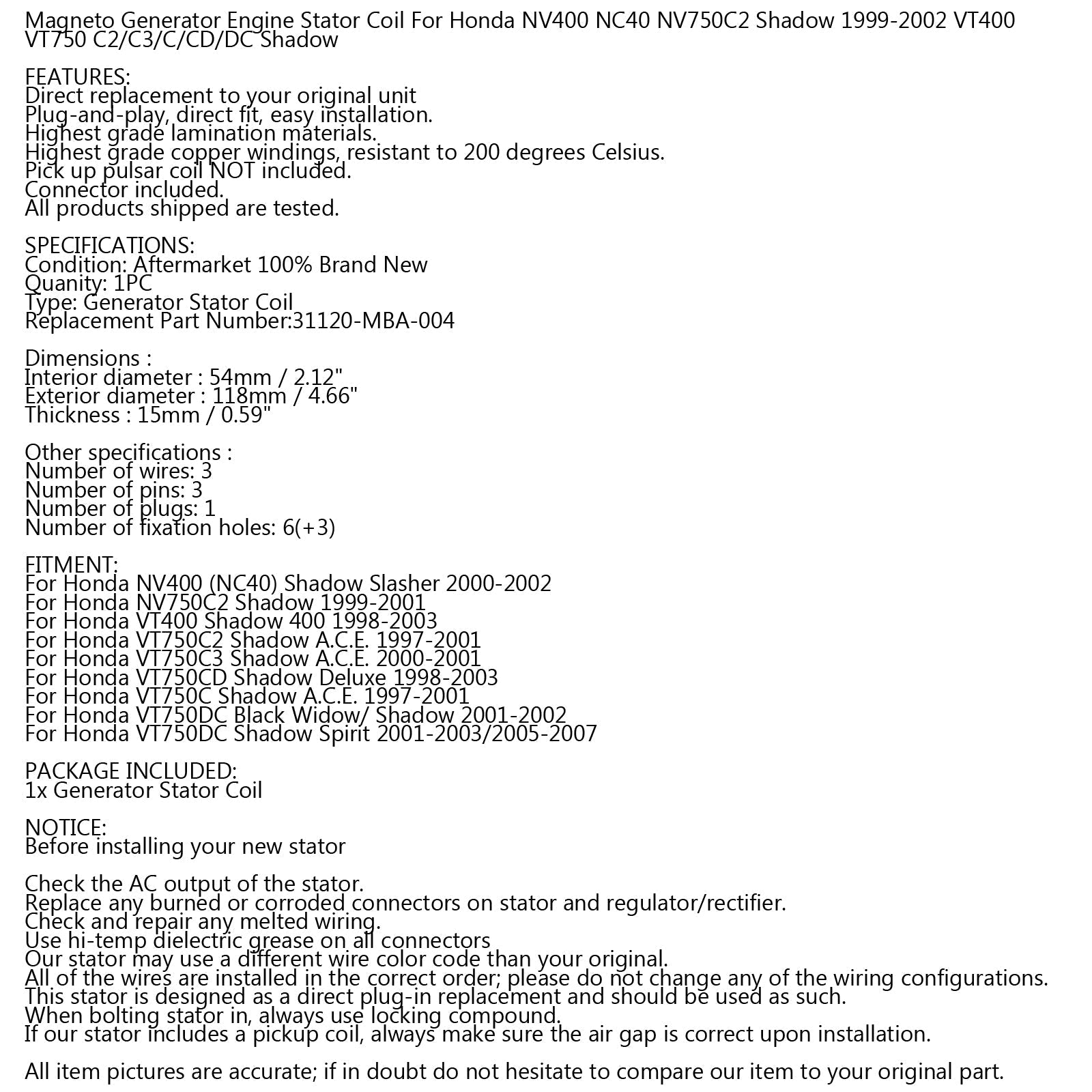 Bobine de Stator d'alternateur pour Honda NV750 C Shadow NV400 VT400 97-03 31120-MBA-004 générique