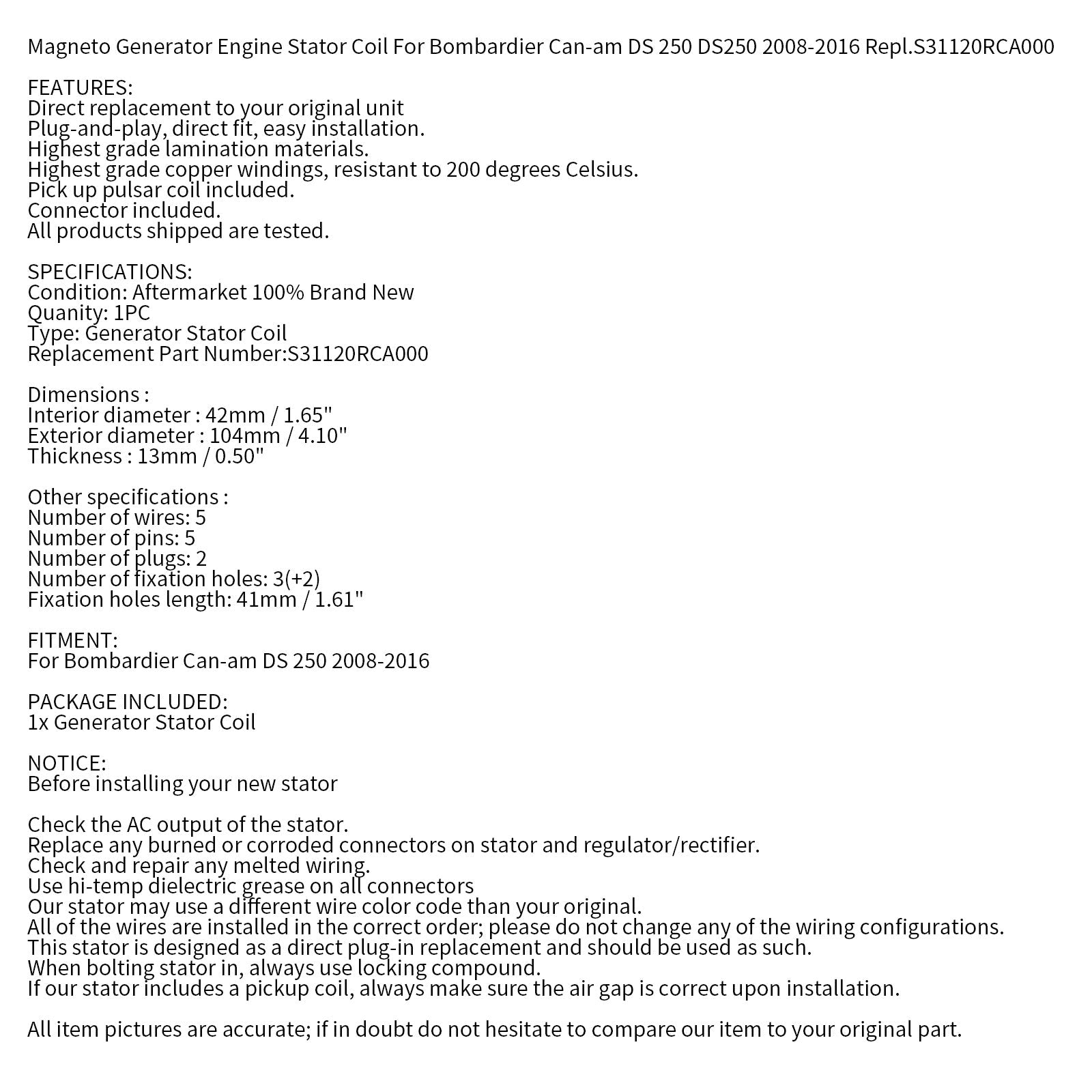 2008-2016 Can-Am DS 250 DS250 Alternator Stator Assembly Repl.S31120RCA000 Generic