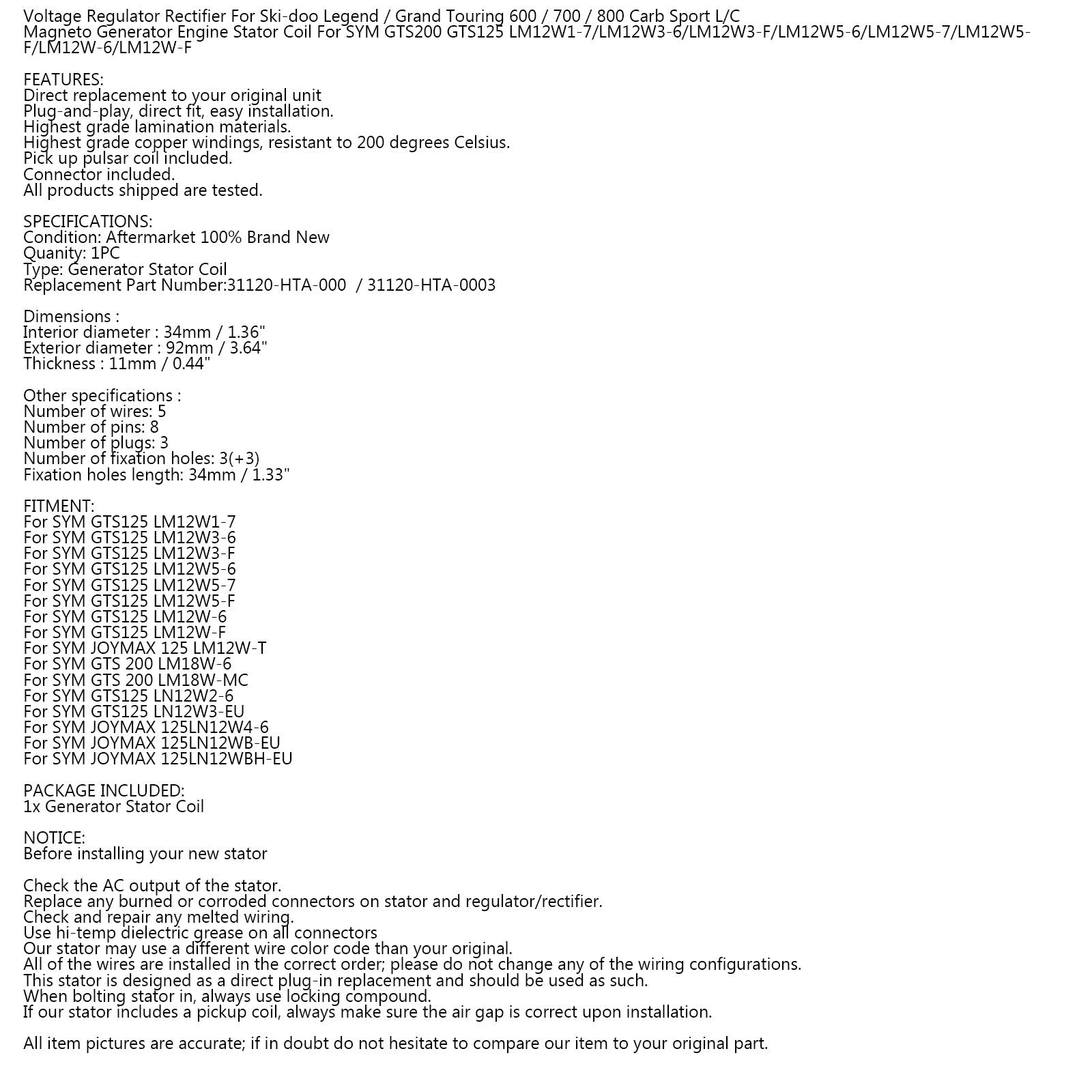 Alternator Stator Coil For SYM GTS 125 LM12W Joymax 125 LN12W GTS 200 LM18W Generic