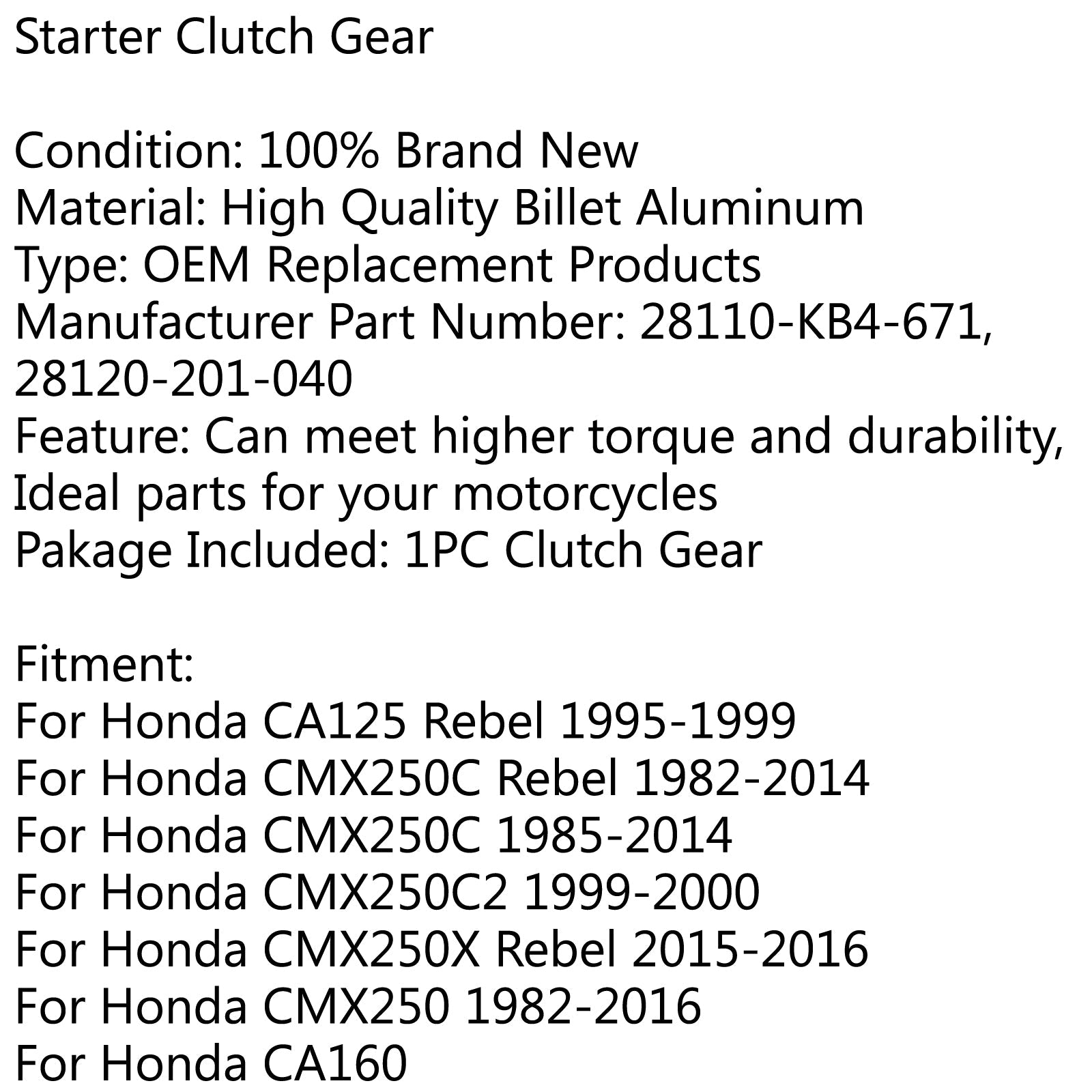 Embrayage de démarreur à roulement unidirectionnel à roue libre, pour Honda CA 125/175/ CB/CMX 250 CM185T générique