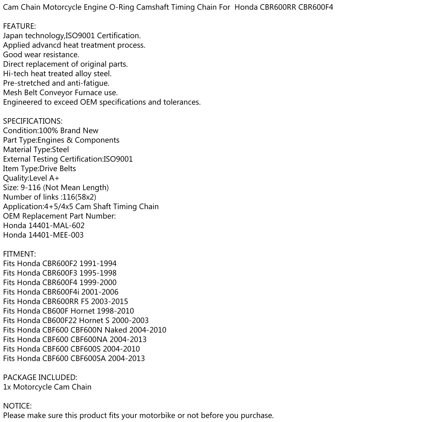 Timing Cam Chain 116L Voor Honda CBR600F2 CBR600F3 CBR600F4 CBR600F4i CBR600RR Generiek