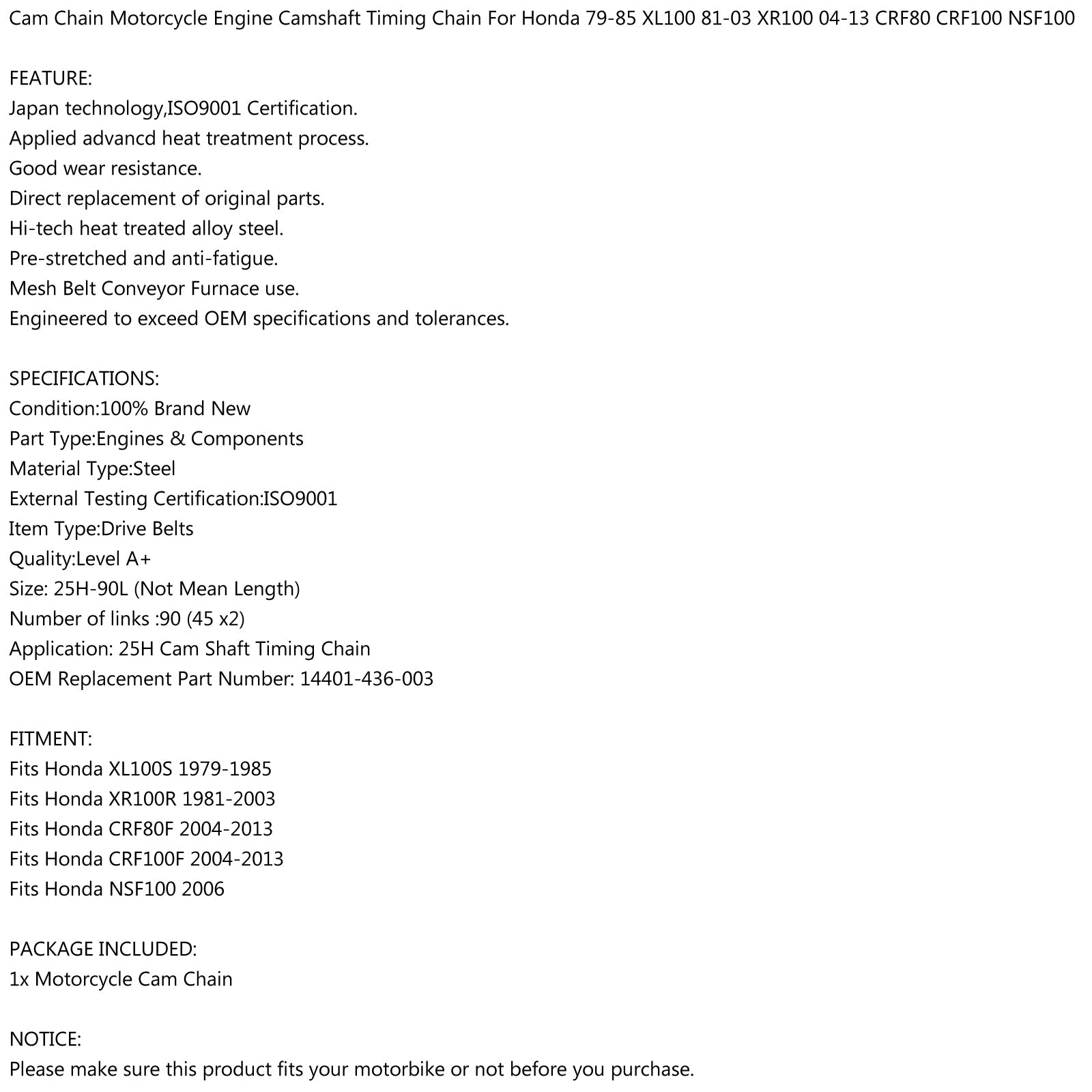 Timing Cam Chain 25H-90L för Honda NSF100 CRF100F XL100S CRF80F XR100R 79-13 Generic