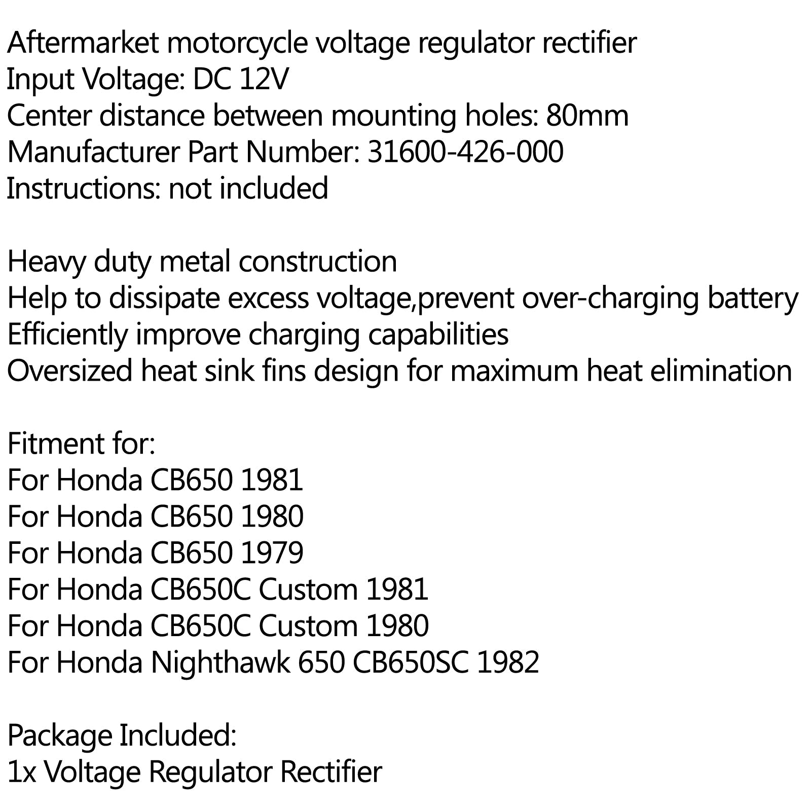 Rectificador regulador de voltaje 31600-426-000 para Honda CB650 Nighthawk 650 1982 genérico