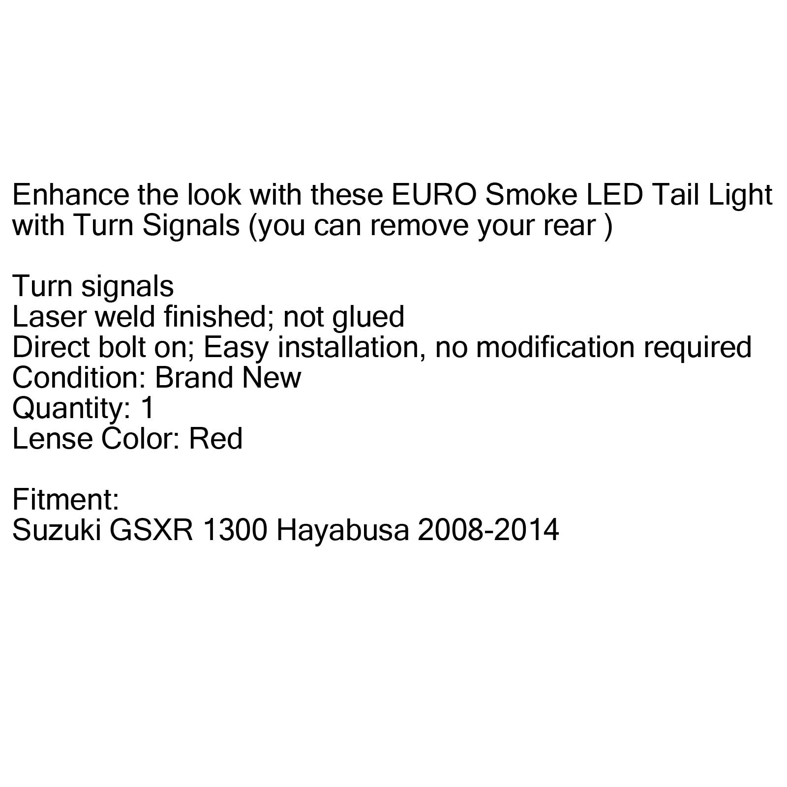 Suzuki GSXR 1300 Hayabusa (2008-2012) Geïntegreerd LED-achterlicht 3 kleuren
