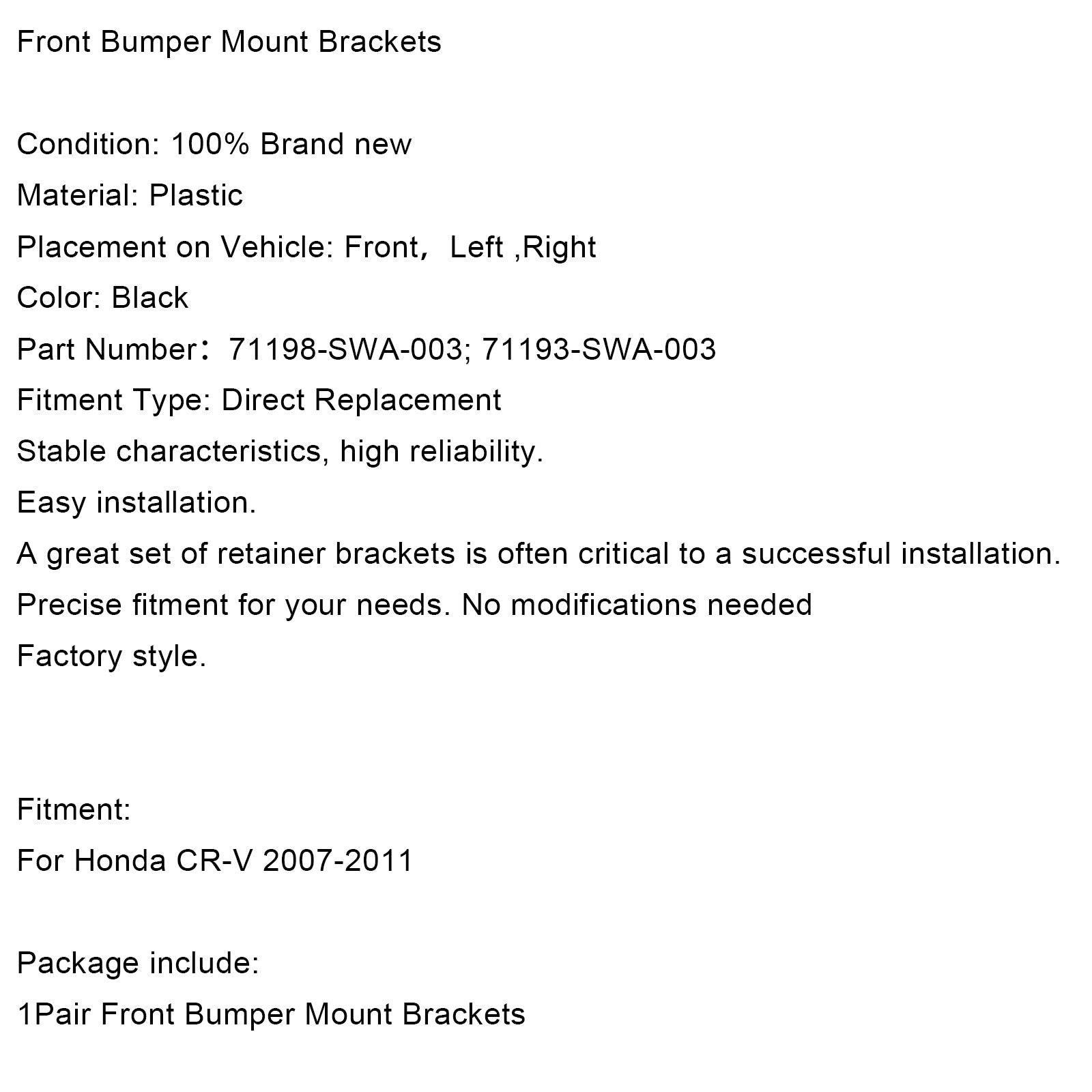 2PCS Front Bumper Bracket venstre høyre for Honda CR-V CRV 2007 2008 2009 2011 2011