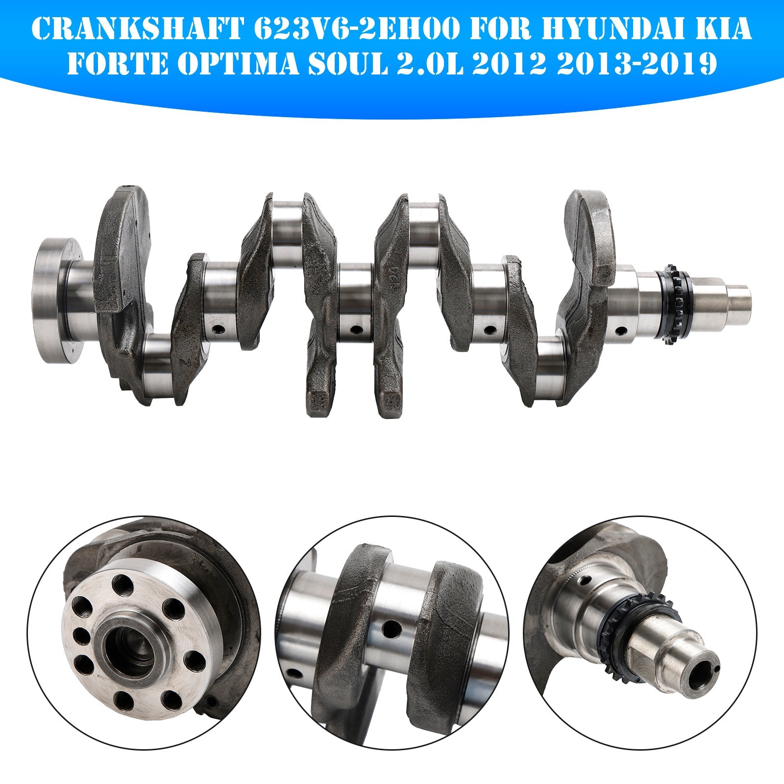 2015-2020 Hyundai Elantra (AD) e 2015-2018 Hyundai Tucson (TL) 2.0L eixo de manivela 623v6-2eh00