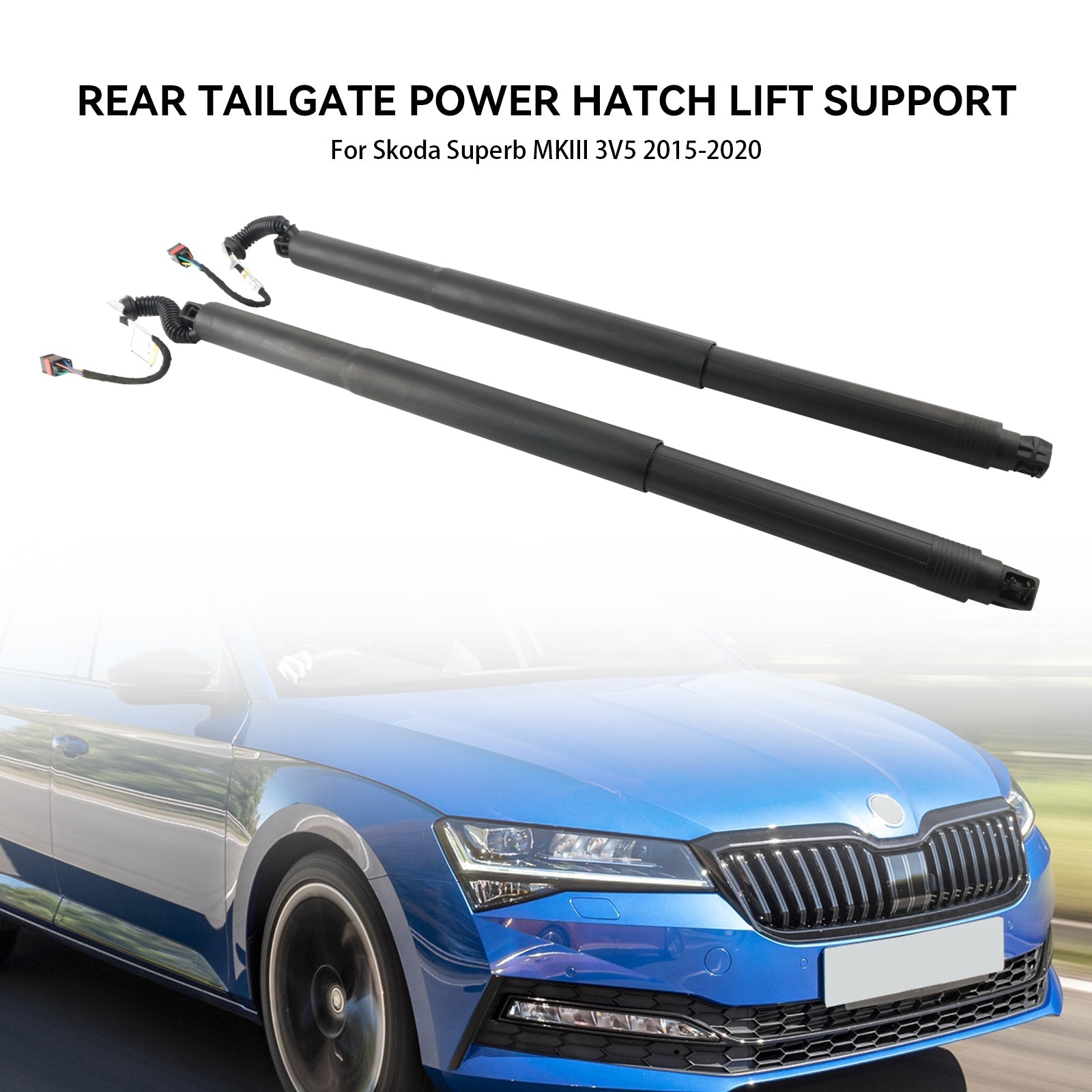 2015-2020 Skoda Superb MKIII 3V5 2 pièces vérins à gaz de hayon électrique 3V9827851B 3V9827852B