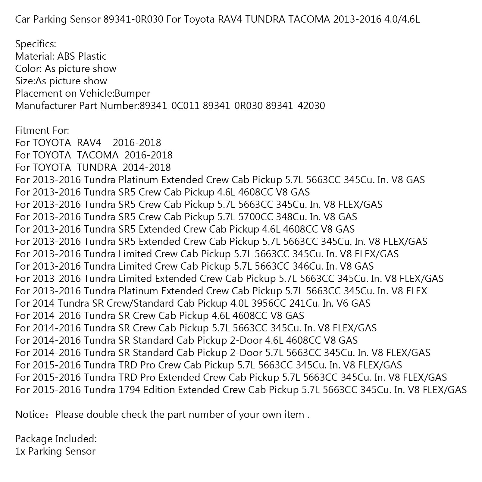 Parkeringssensor 89341-0R030 för Toyota Rav4 Tundra Tacoma 2013-2016 4.0/4.6L Generic