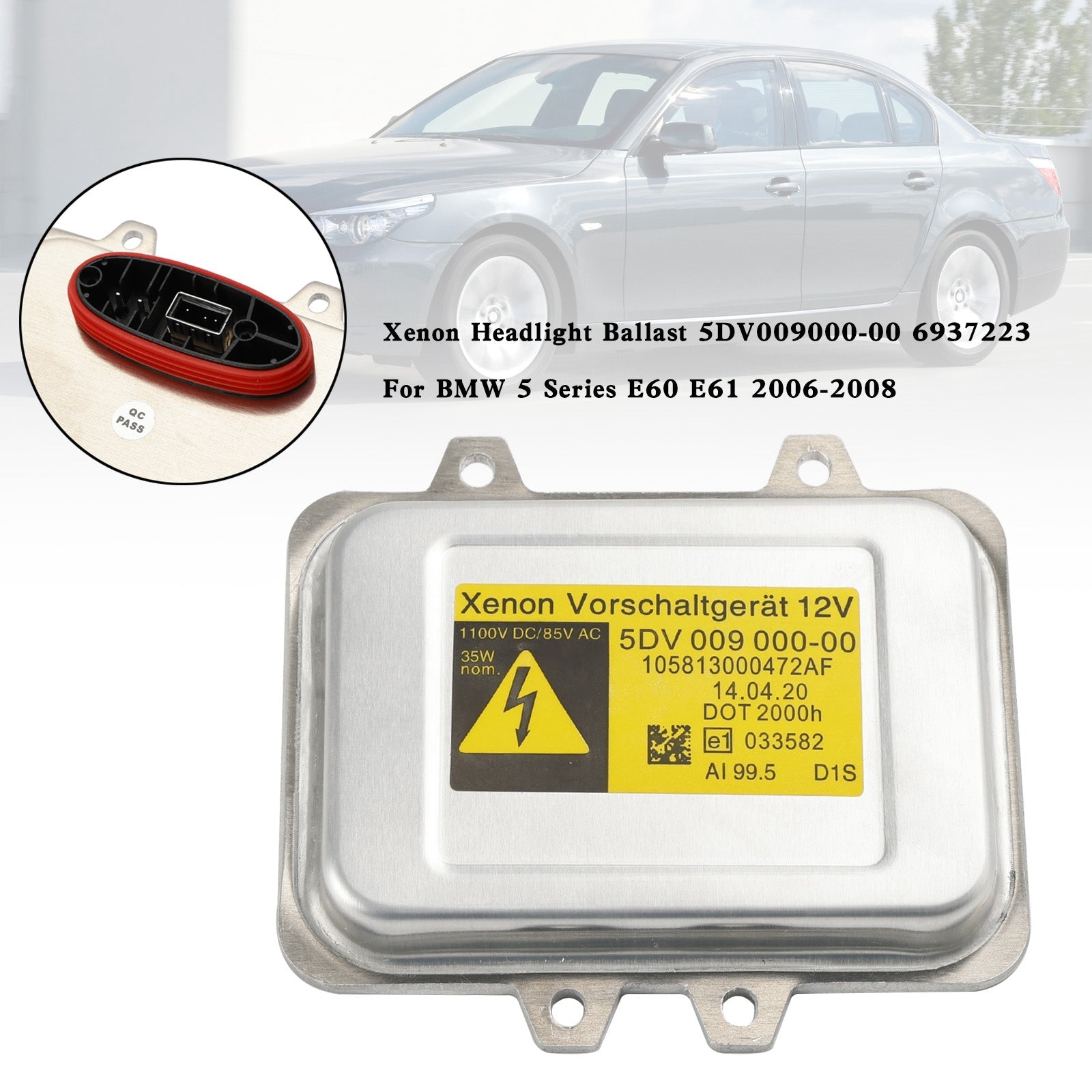 2006-2008 BMW 5 Series E60 E61 525/530/540/545/M5 Xenon Headlight Ballast 5DV009000-00 6937223
