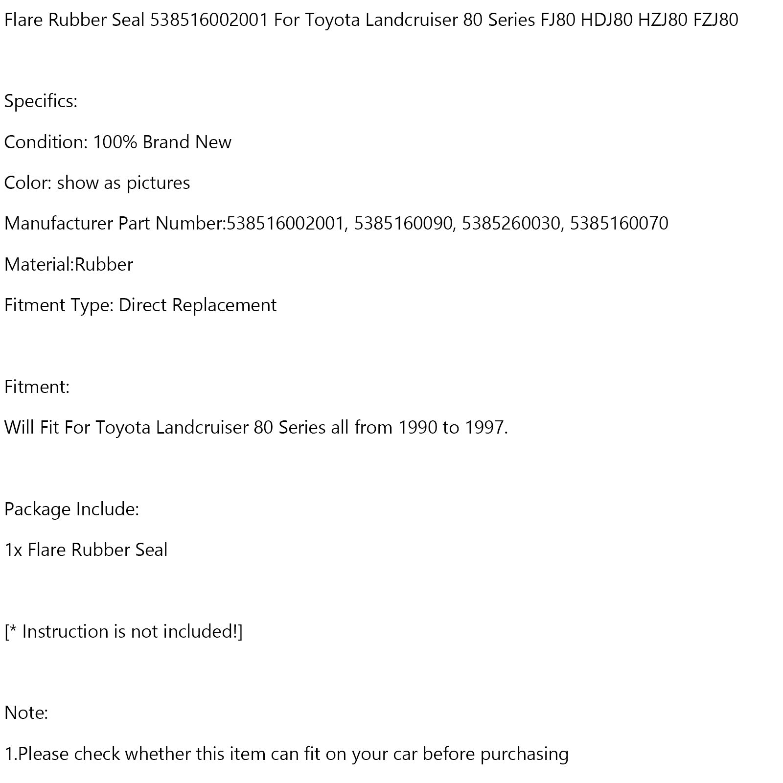 Flare Rubber Seal 538516002001 för Toyota Landcruiser 80 Series FJ80 HDJ80 HZJ80