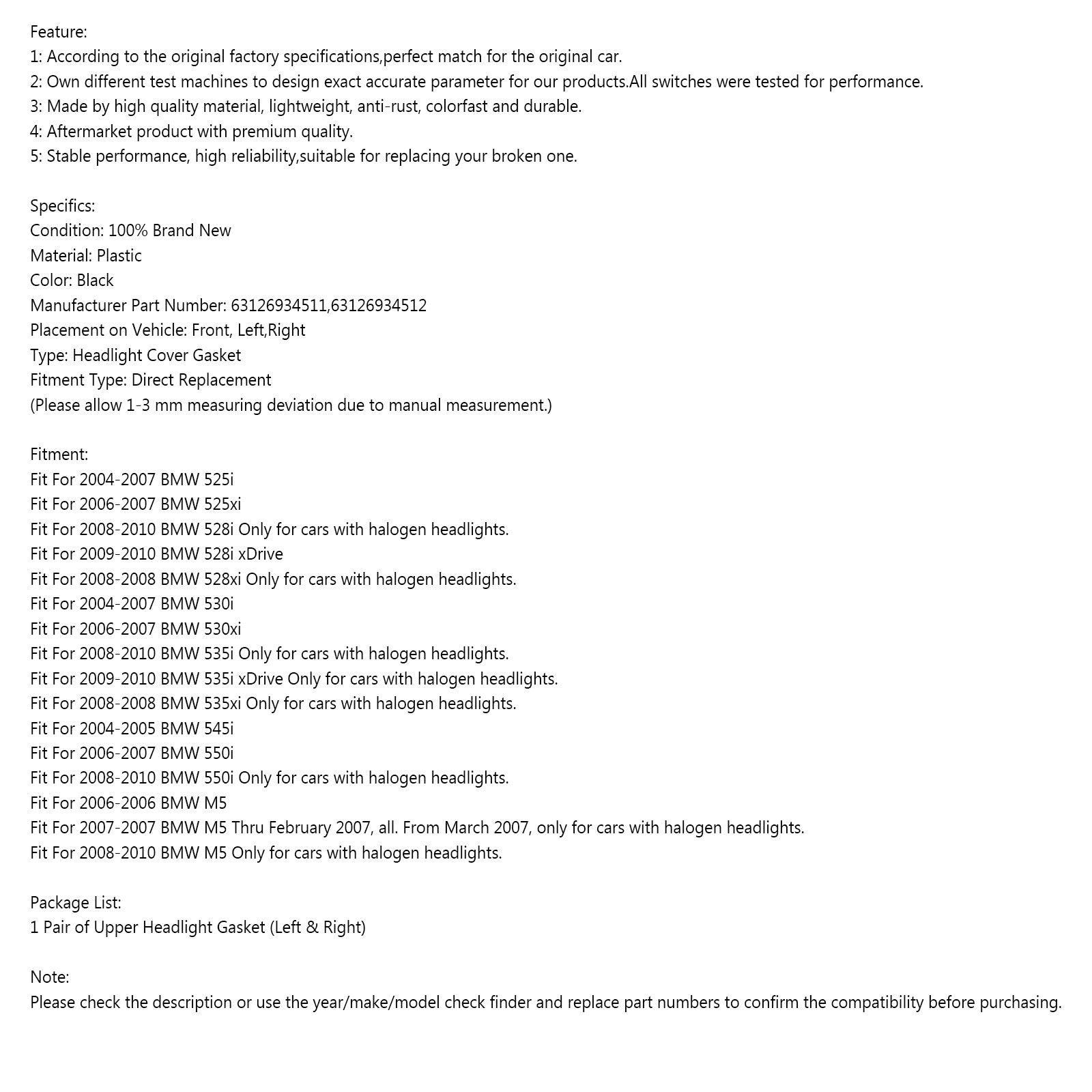 Par L+R de juntas de vedação para faróis superiores para BMW5 E60 525xi 530i 04-10