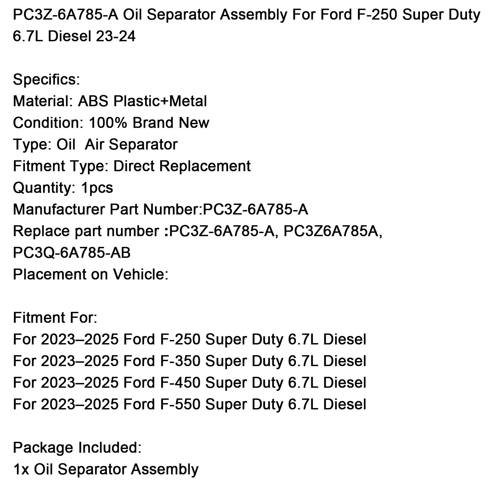 PC3Z-6A785-A Oil Separator Assembly For Ford F-250 Super Duty 6.7L Diesel 2023-2024