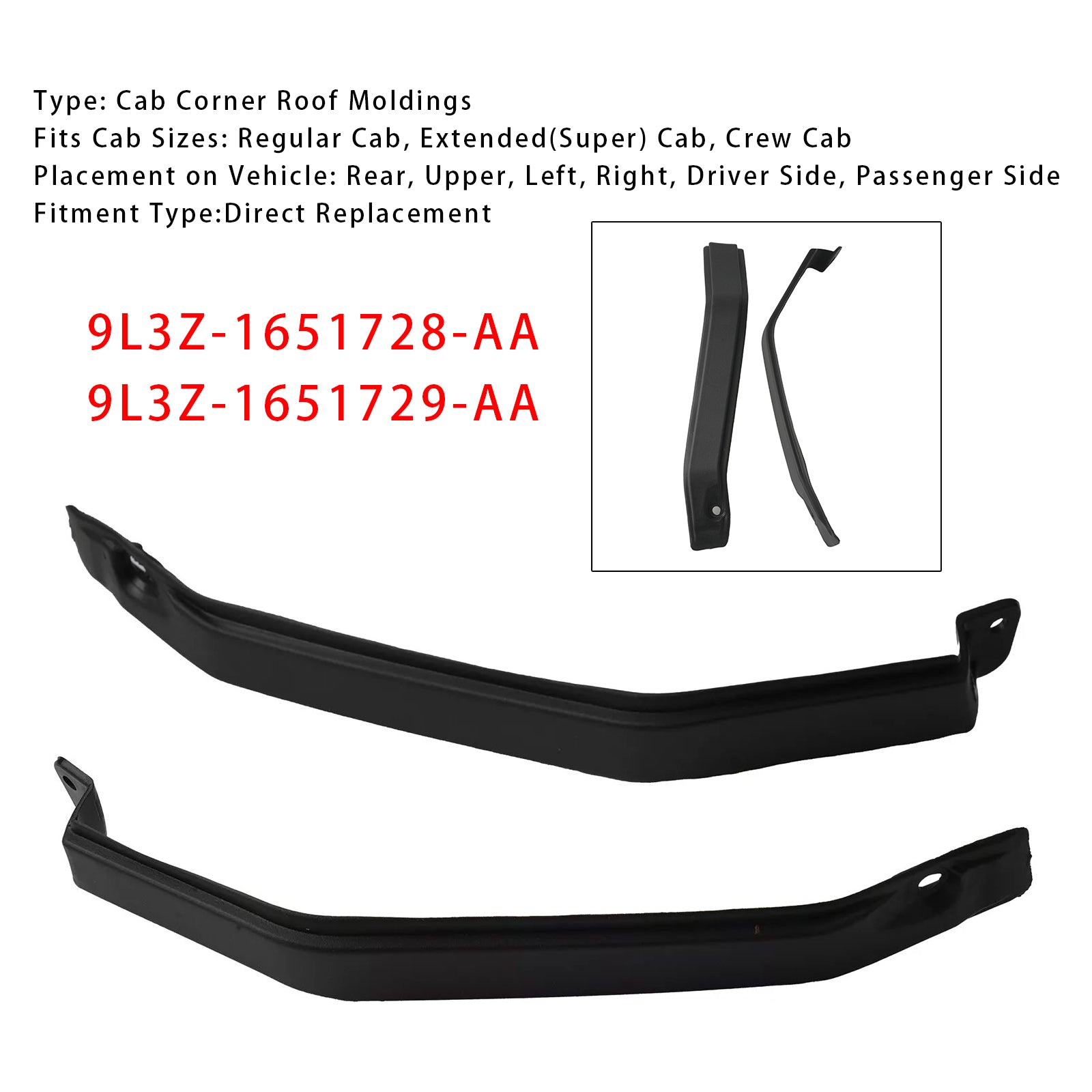 L+R Exterior Cab Corner Roof Moldings 9l3Z-1651729-AA for Ford F150 2009-2014
