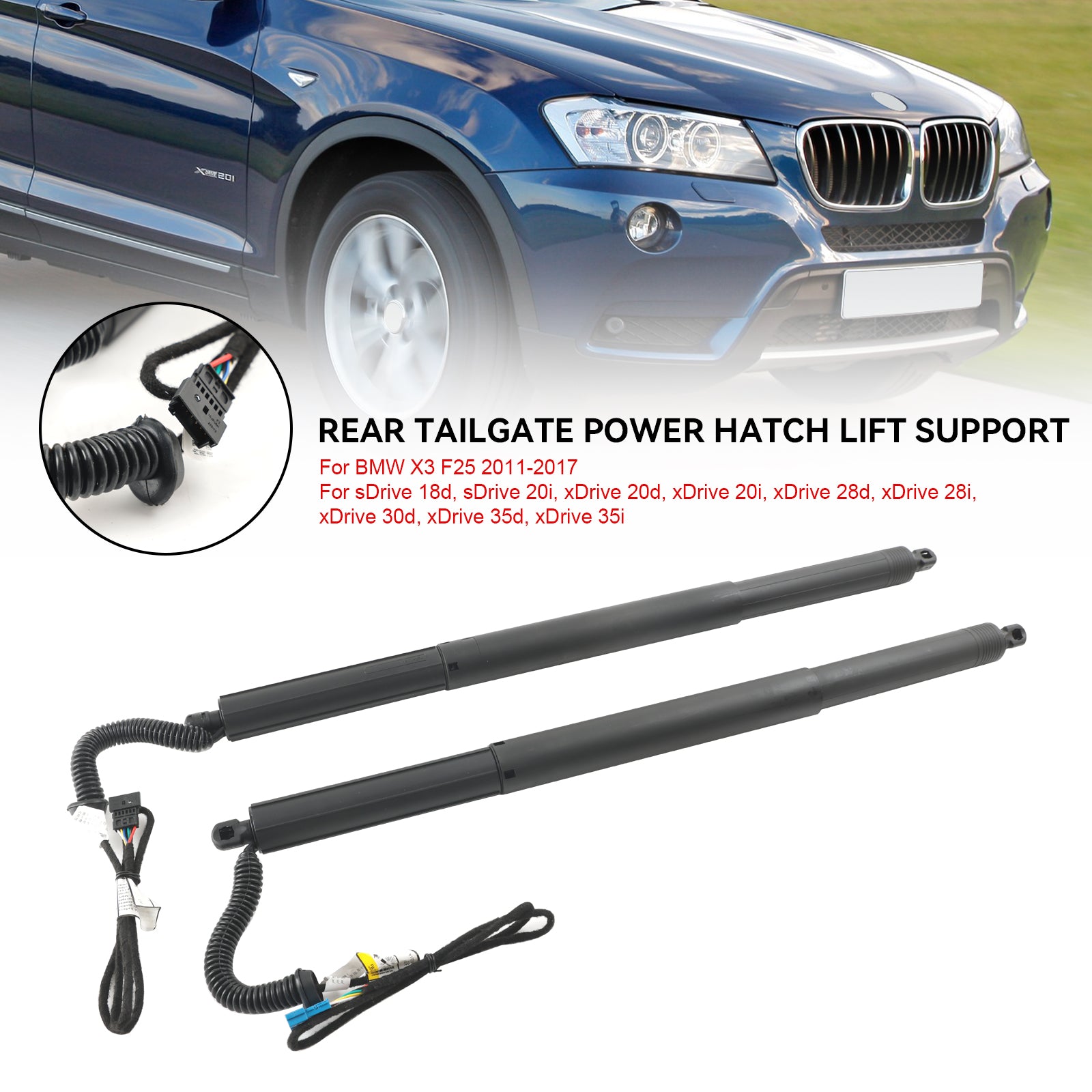 2011-2017 BMW X3 F25 sDrive 18d, sDrive 20i, xDrive 20d, xDrive 20i, xDrive 28d 2PCS Gauche & Droite Hayon Électrique Struts Gaz 51247232003