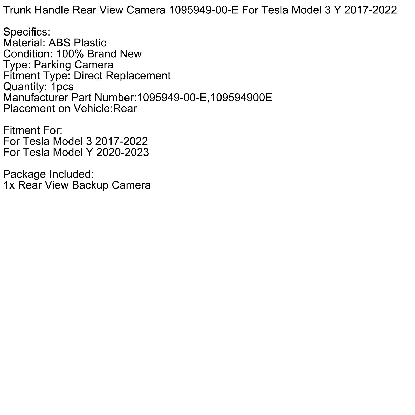 Bak-bagasjerommet Back Up Camera 1095949-00-E for Tesla Model 3 Y 2017-2022