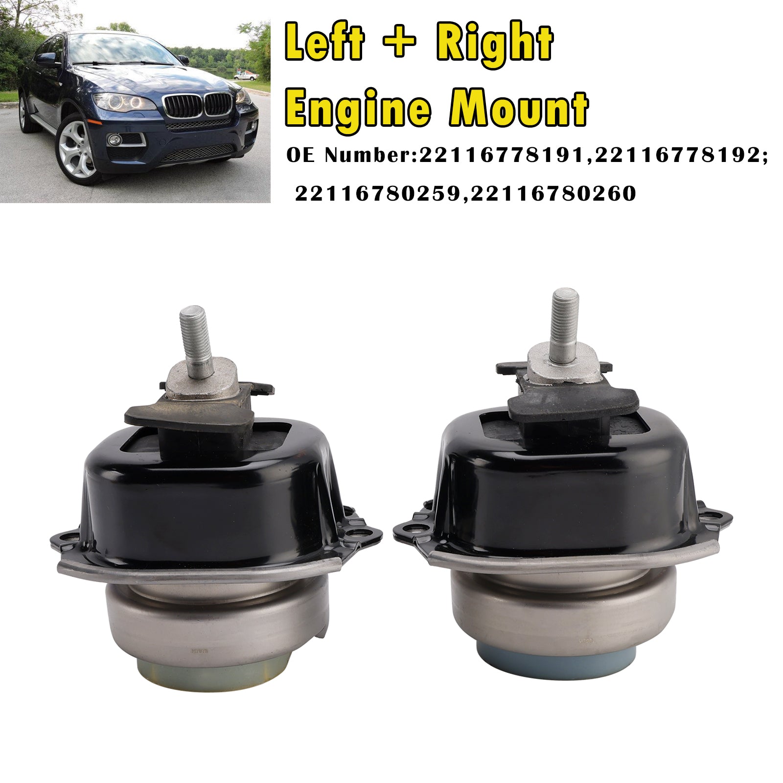07/2009 -06/2014 For BMW X6 (E71,E72) xDrive 35 i 5958 235 320 N55 B30 A SUV Left + Right Engine Mount 22116778192