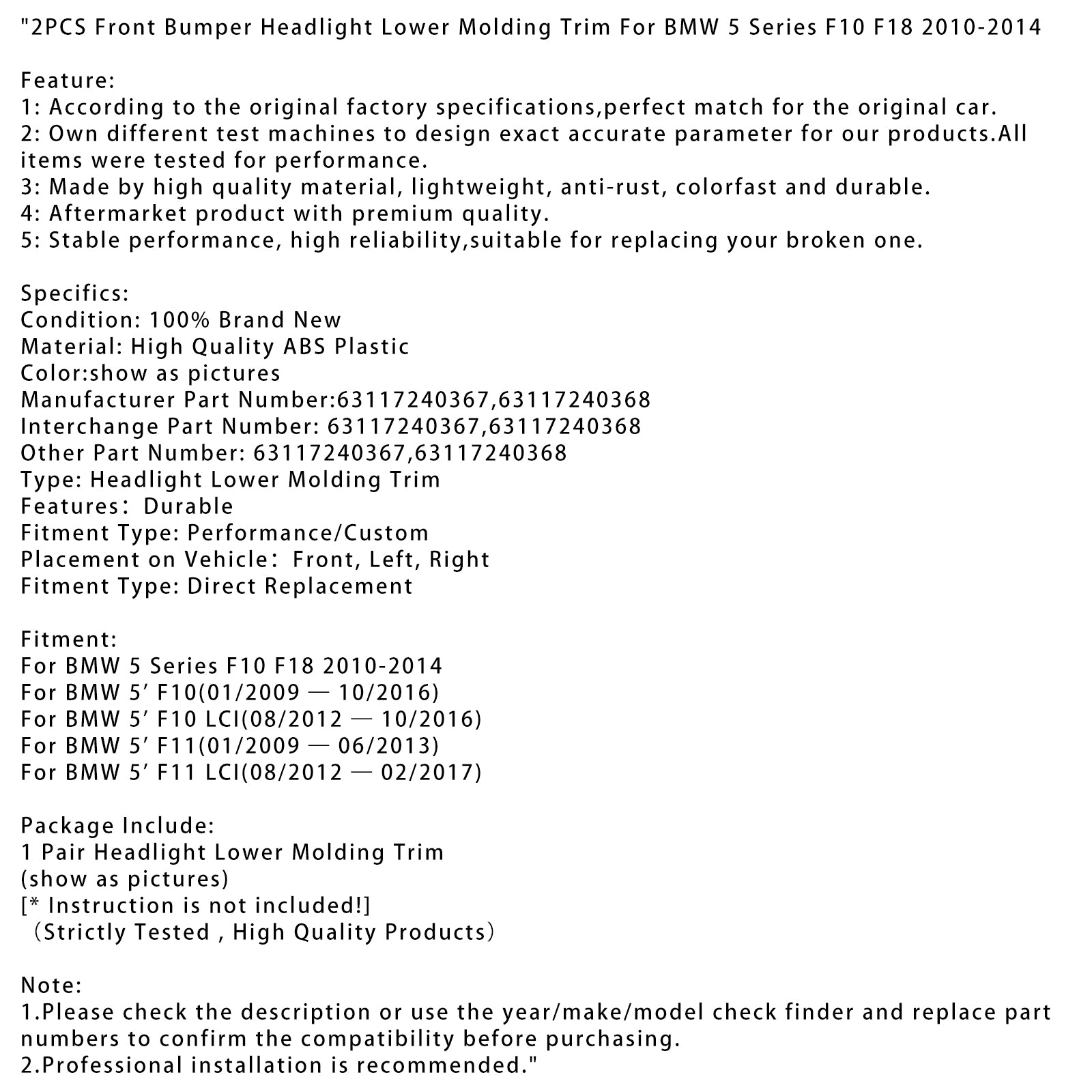 2PCS Front Bumper Headlight Lower Molding Trim For BMW 5 Series F10 F18 10-14