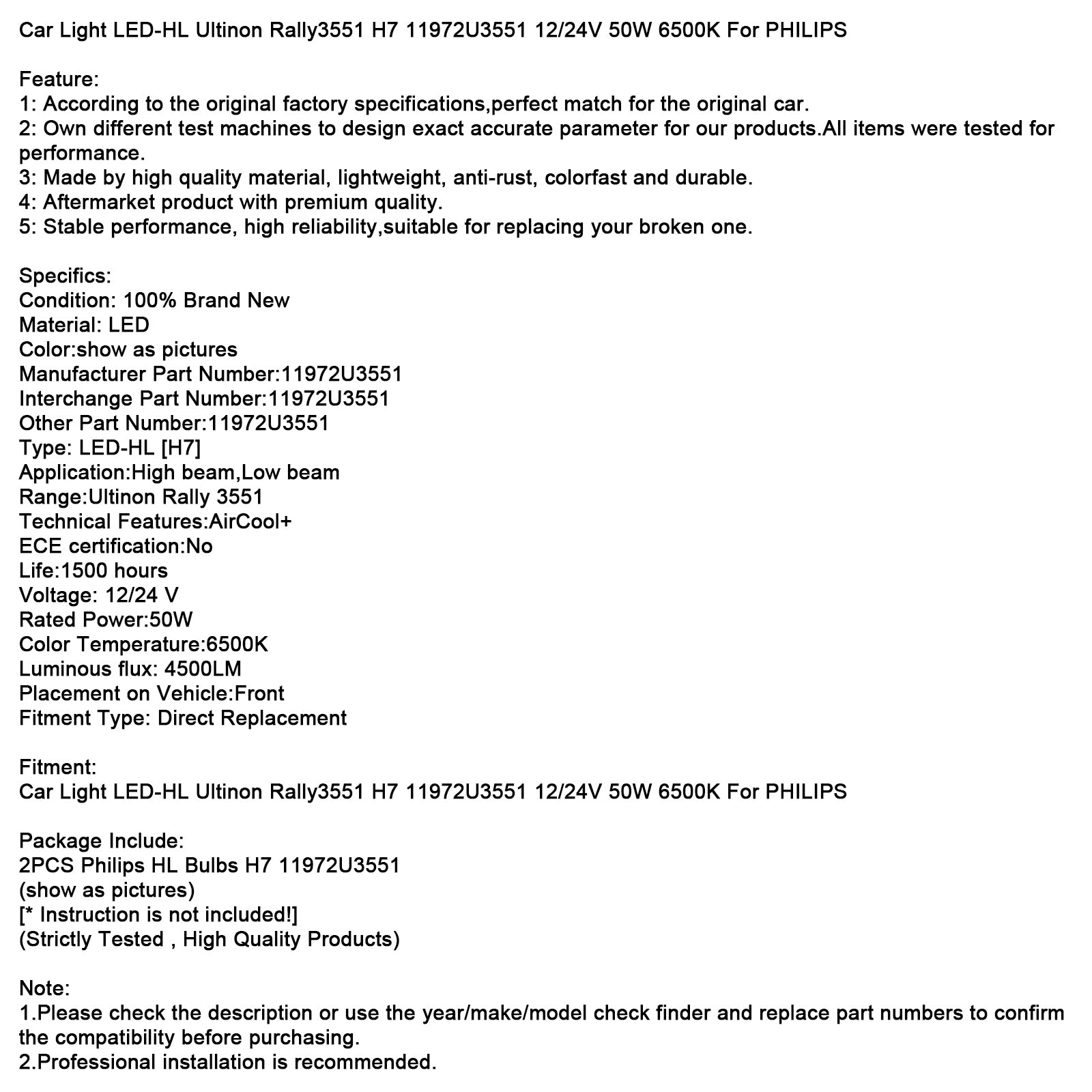 Billys LED-HL Ultinon Rally3551 H7 11972U3551 12/24V 50W 6500K for Philips