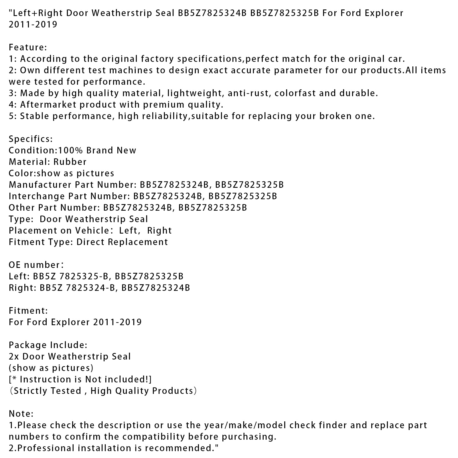 Left+Right Door Weatherstrip Seal BB5Z7825324B 25B For Ford Explorer 2011-2019
