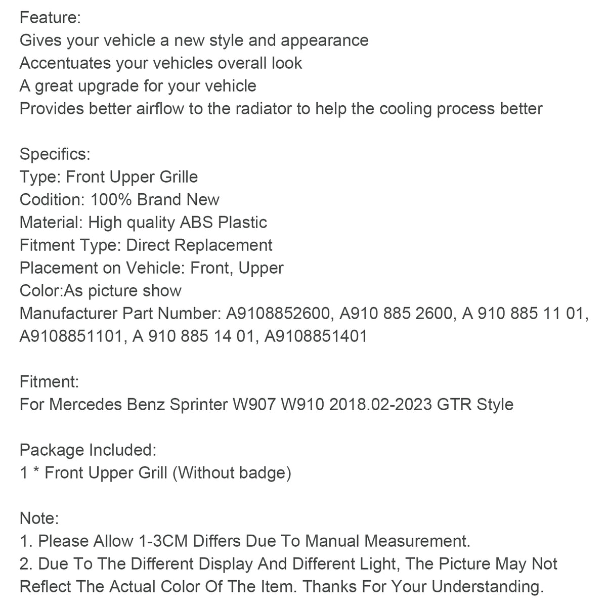 2018 Mercedes Benz Sprinter W907 W910 .02-2023 GTR Style GT-Style Front Bumper Grille Grill A 910 885 14 01 A 910 885 11 01 Generic