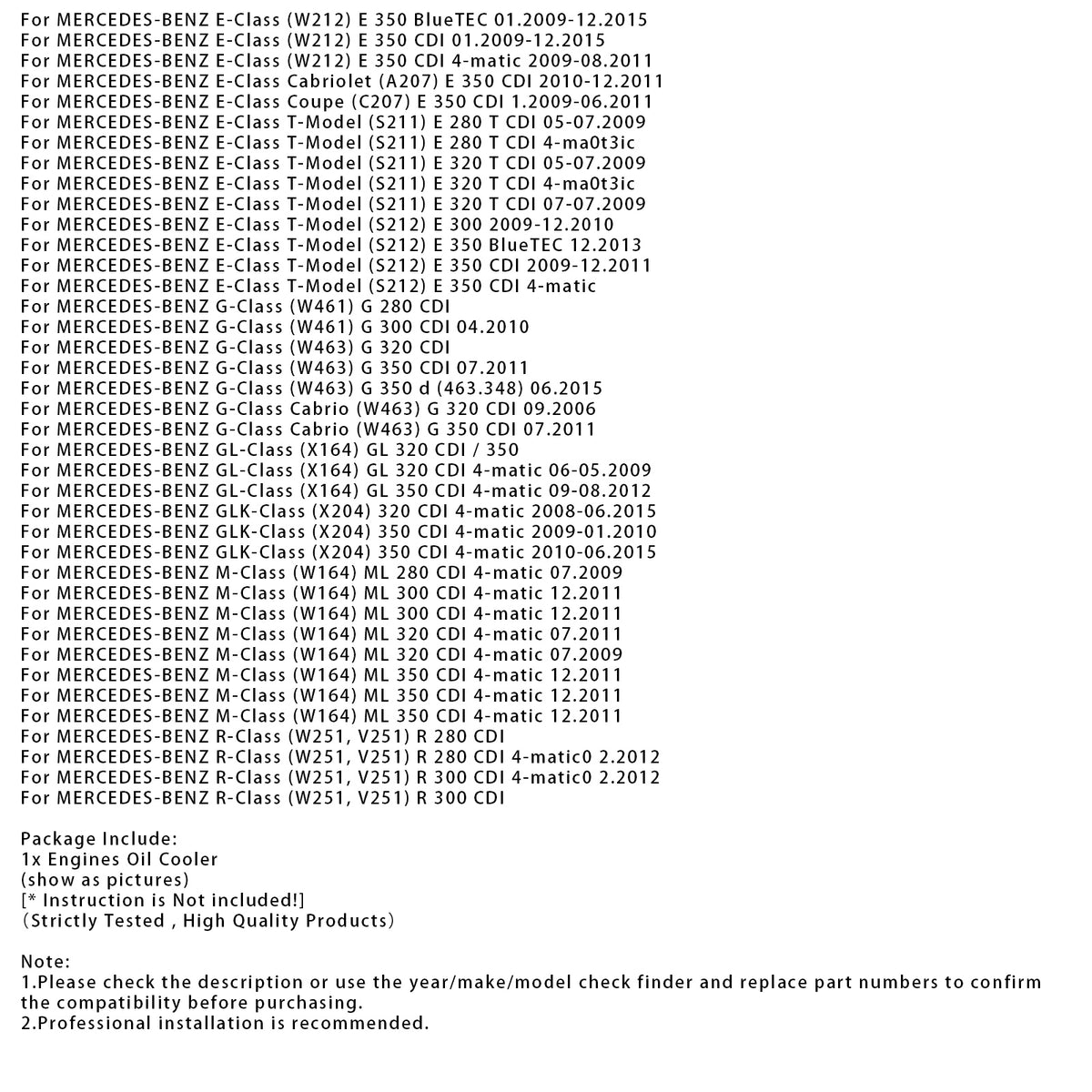 2012 MERCEDES-BENZ R-Class (W251, V251) R 300 CDI 4-matic0 Oil Cooler 5179360AA 5179360AB Generic