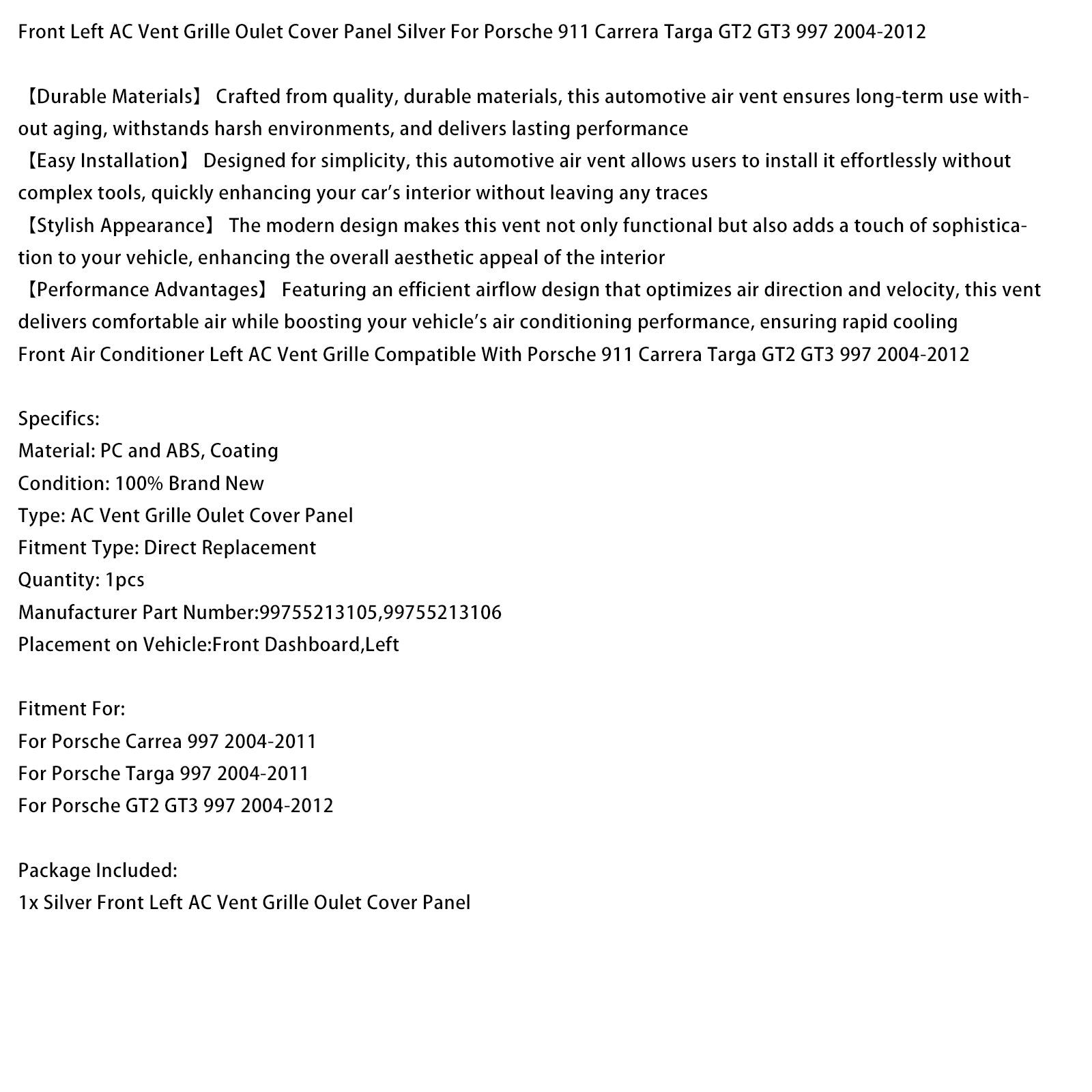 2004-2011 Porsche Targa 997  Front Left AC Vent Cover Silver 99755213105 99755213106