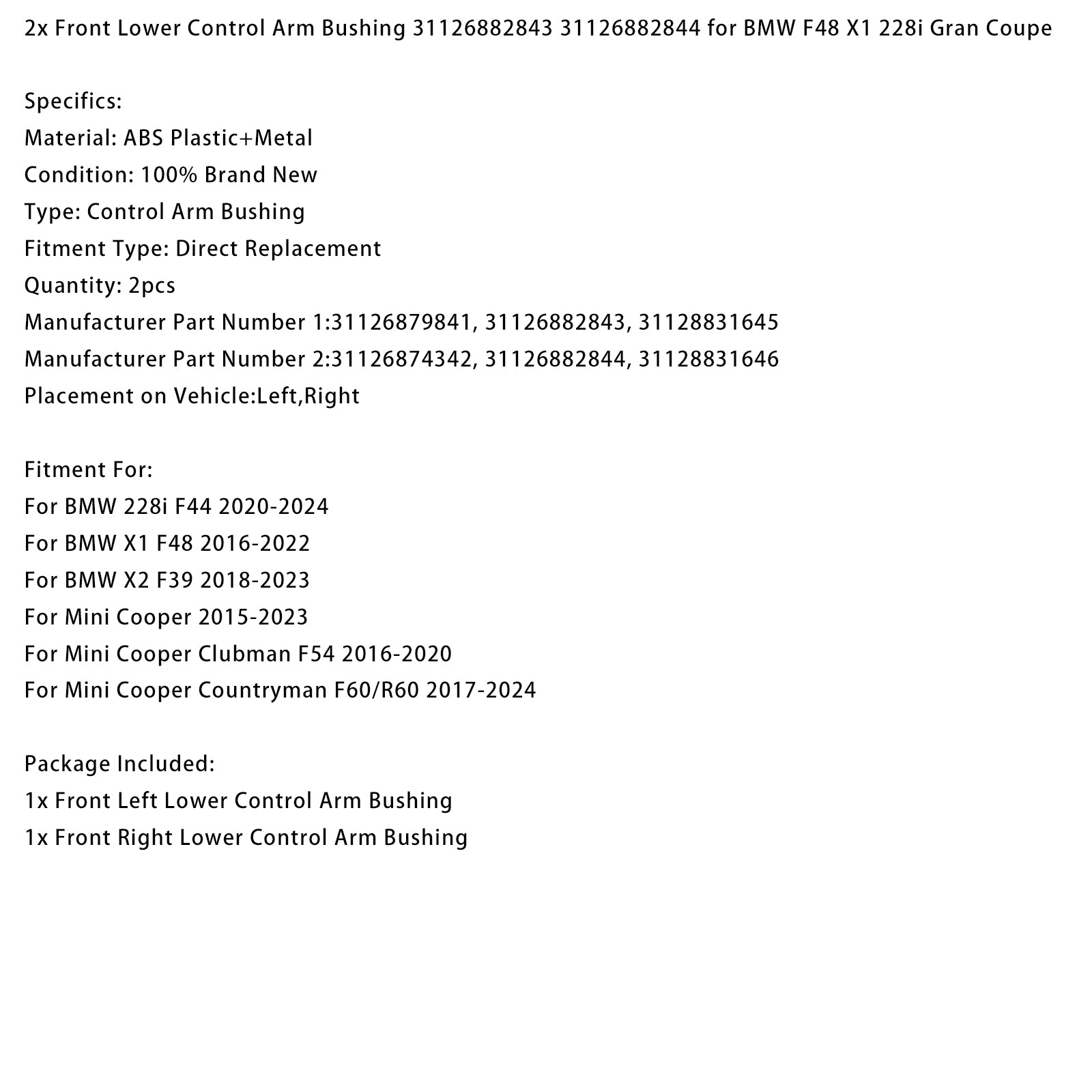 2020-2024 BMW 228i F44 Front Lower Control Arm Bushing 31126882843 31126882844