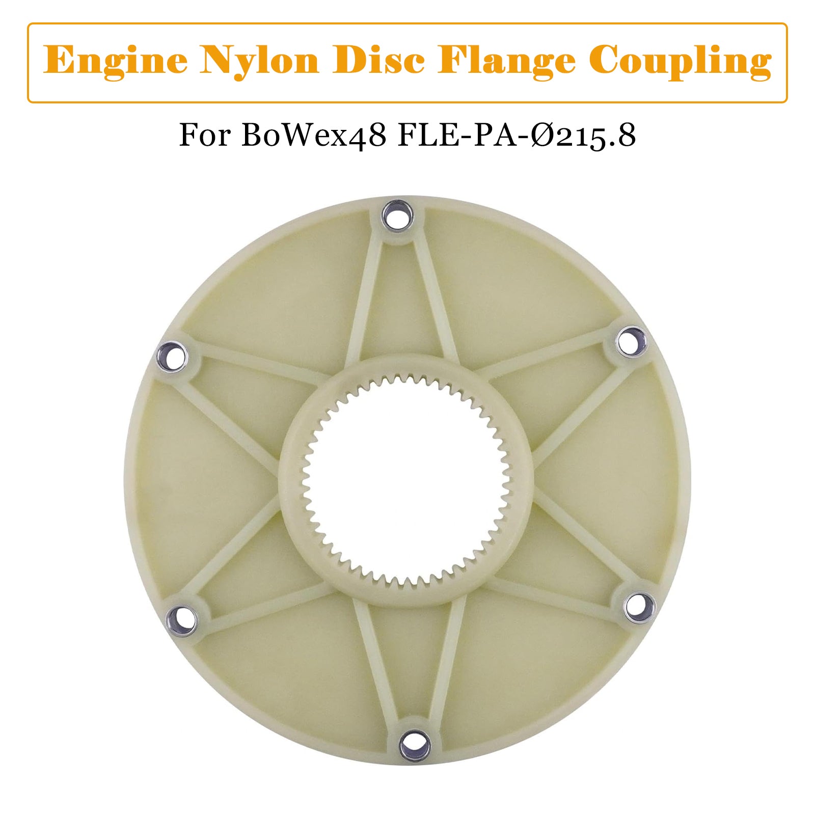 Fits For BoWex48 FLE-PA-Ø215.8 Engine Nylon Disc Flange Coupling