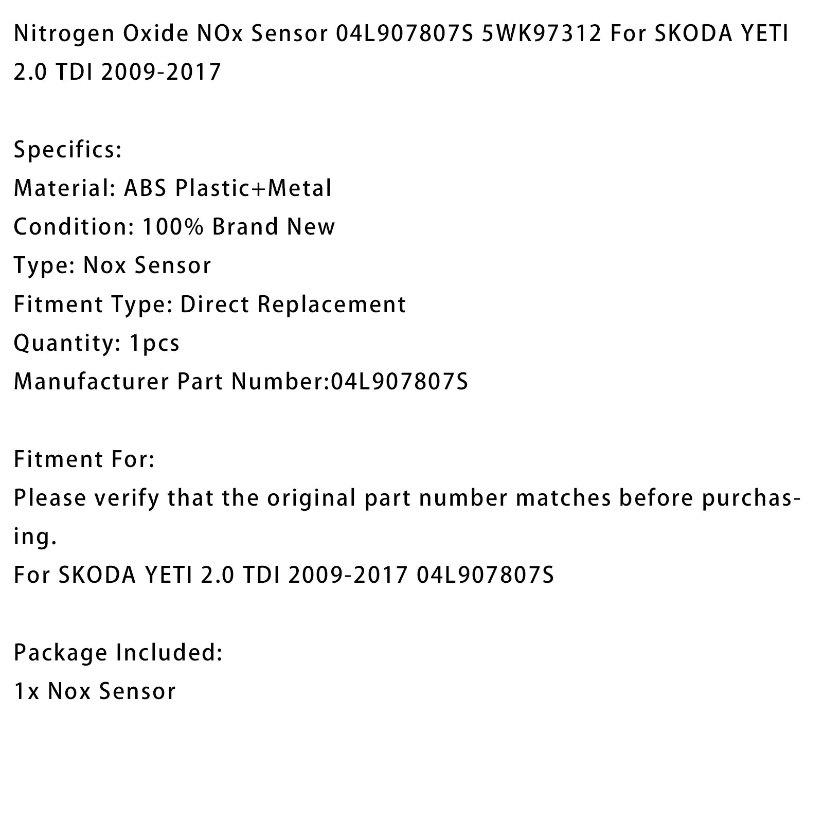 Nitrogen Oxide NOx Sensor 04L907807S 5WK97312 For SKODA YETI 2.0 TDI 2009-2017