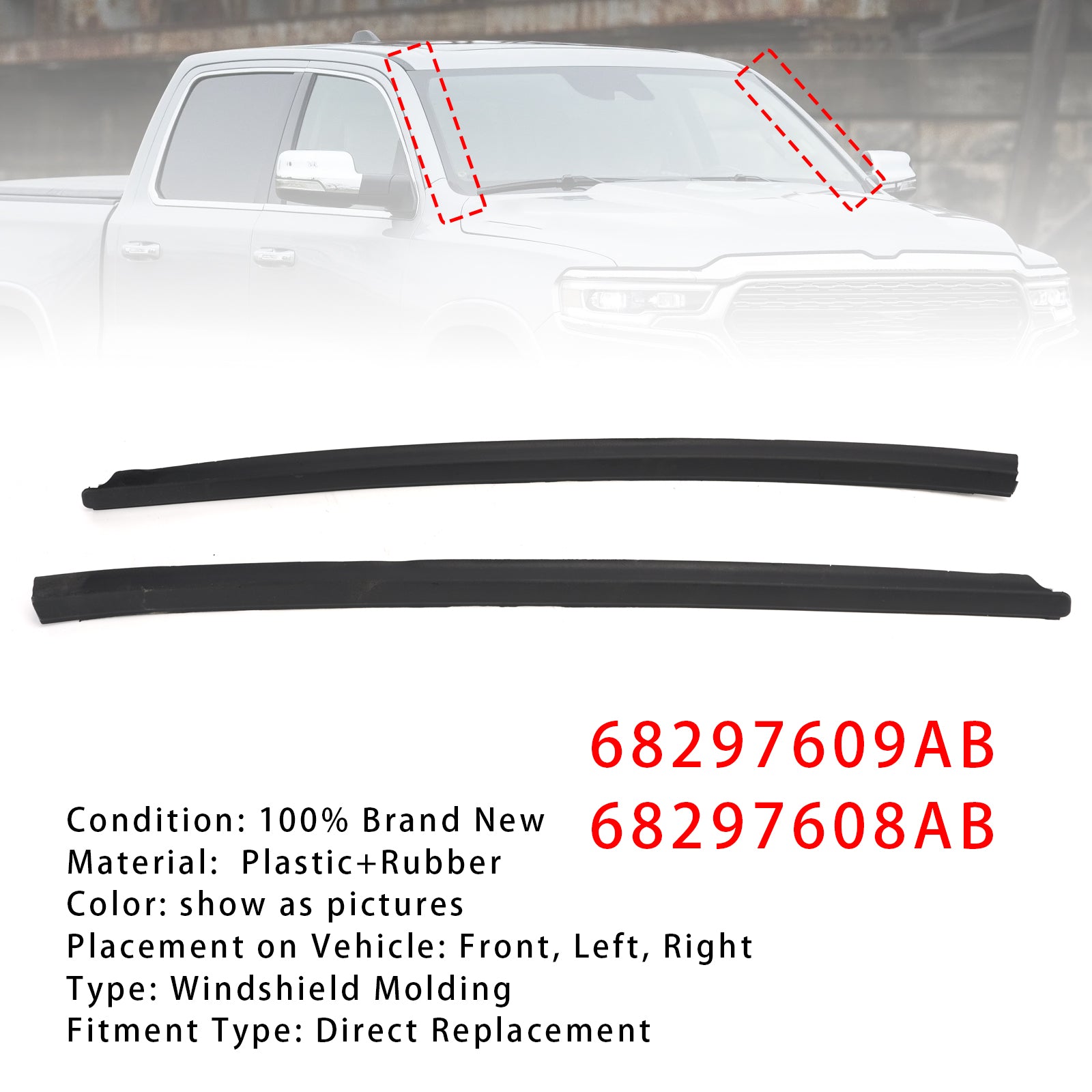 Front Left+Right Windshield Molding For Ram 1500 2500 3500 4500 2009-2022
