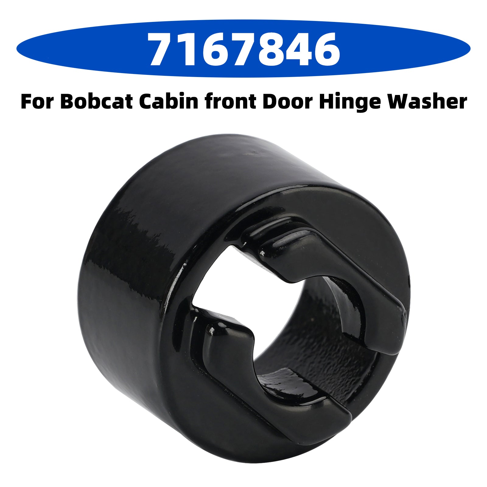 7167846 For Bobcat Cabin Front Door Hinge Washer T450 T550 T590 T595 T630
