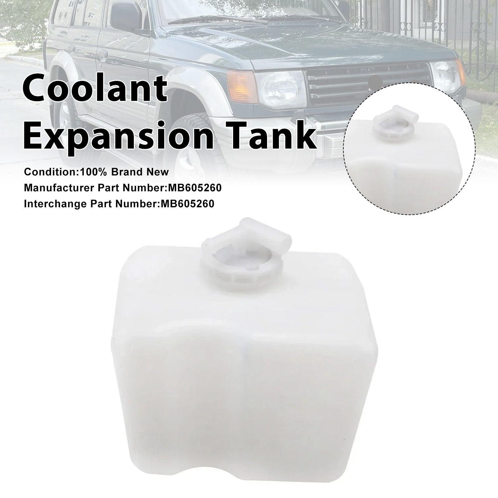 Coolant Expansion Tank For Mitsubishi Mighty Max Montero 1989-2000 MB605260