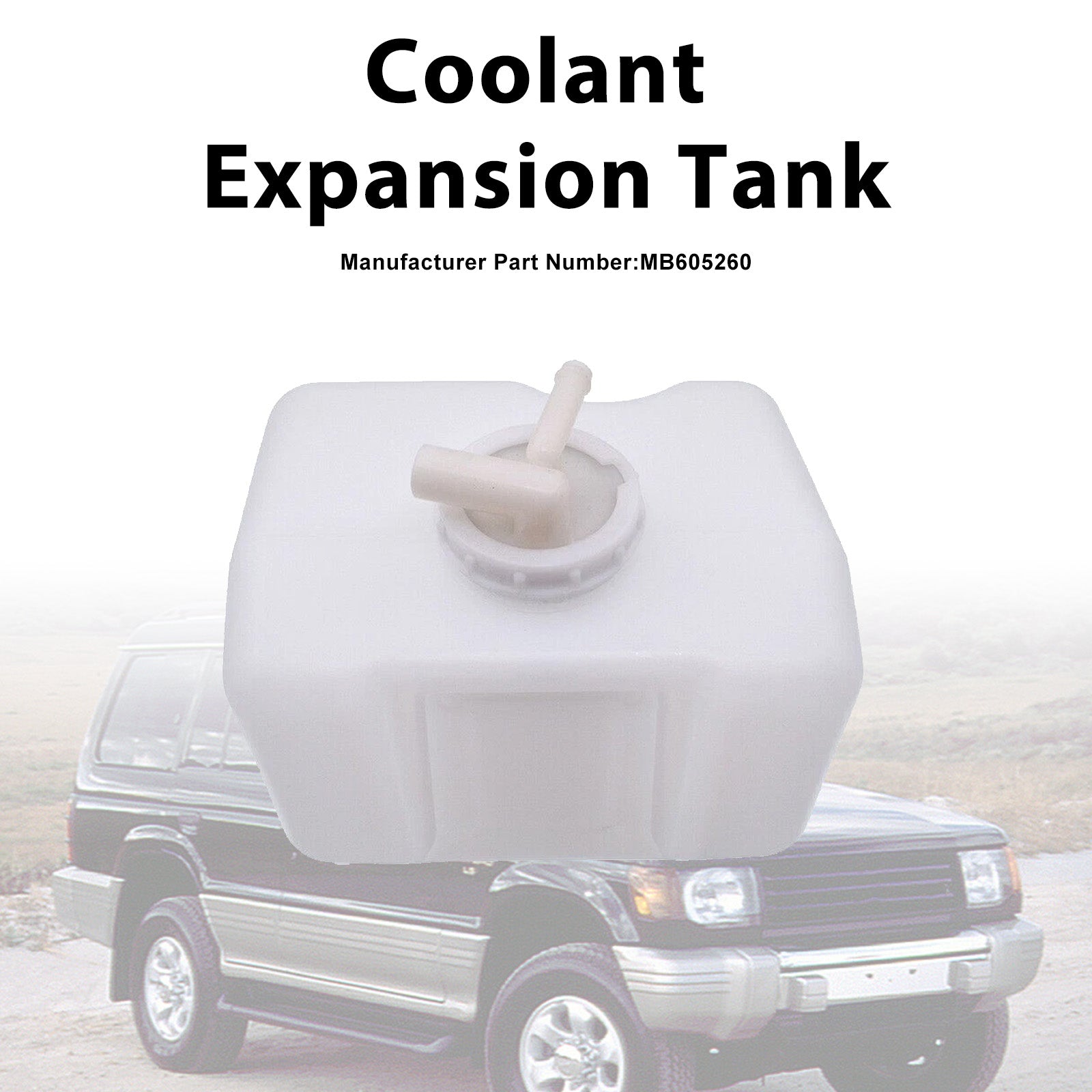 Coolant Expansion Tank For Mitsubishi Mighty Max Montero 1989-2000 MB605260