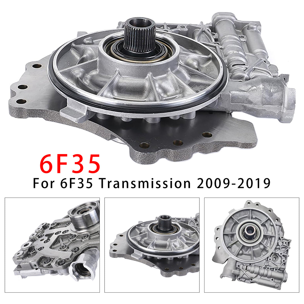 2009-2019 6F35 Transmission Front Oil Pump 9L8Z-7A103J 9L8Z-7A103-B Generic