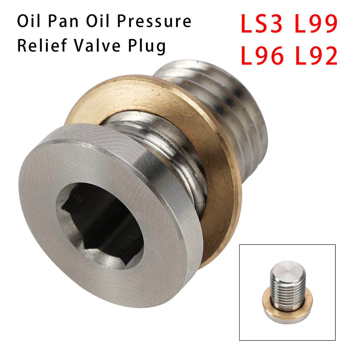 2007-2013 a wide range of GM Gen IV LS engines including LS3, L99, L96, L92, LMG, LC9, L76, and LH6 from . Oil Pan Oil Pressure Relief Valve Plug LS3 L99 L96 L92 LMG LC9 L76 LH6 Generic