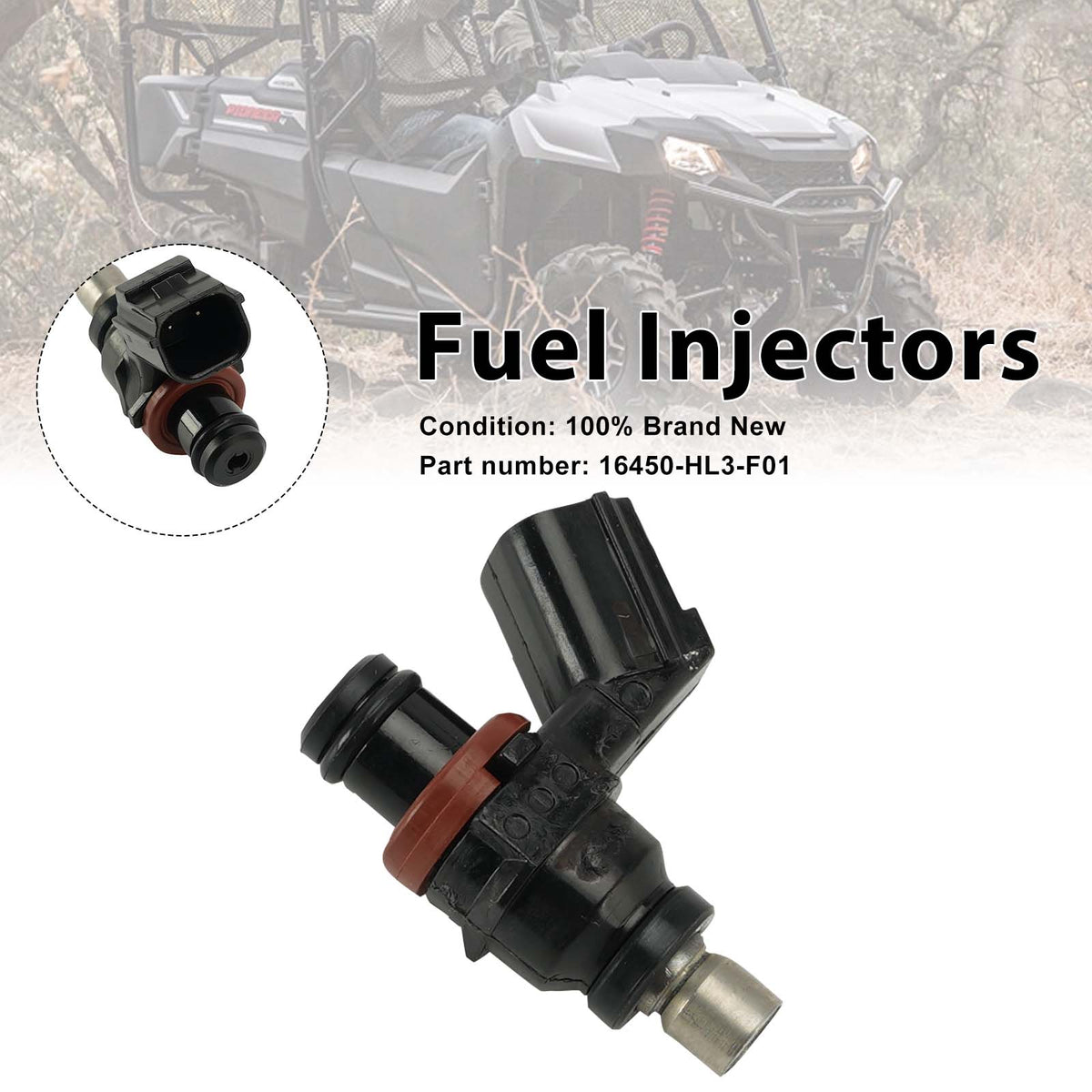 2018-2019 Honda PIONEER 700 Fuel Injectors 16450-HL3-F01 Generic