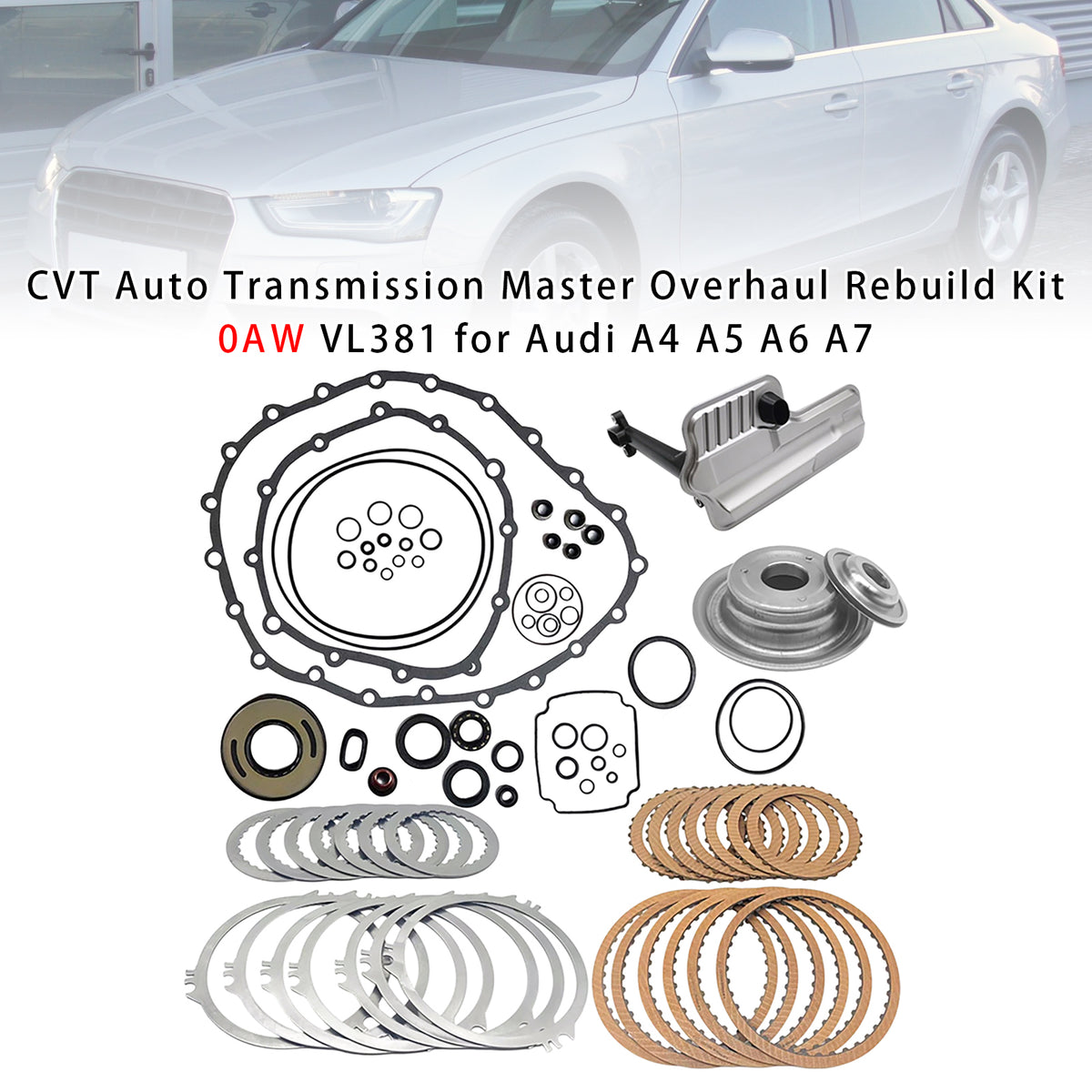 2007 AUDI A4 L4 1.8L 2.0L/V6 3.0L -14 CVT Auto Transmission Master Overhaul Rebuild Kit VL381 T10900E (T10902E+T151080B+T151081A) Generic