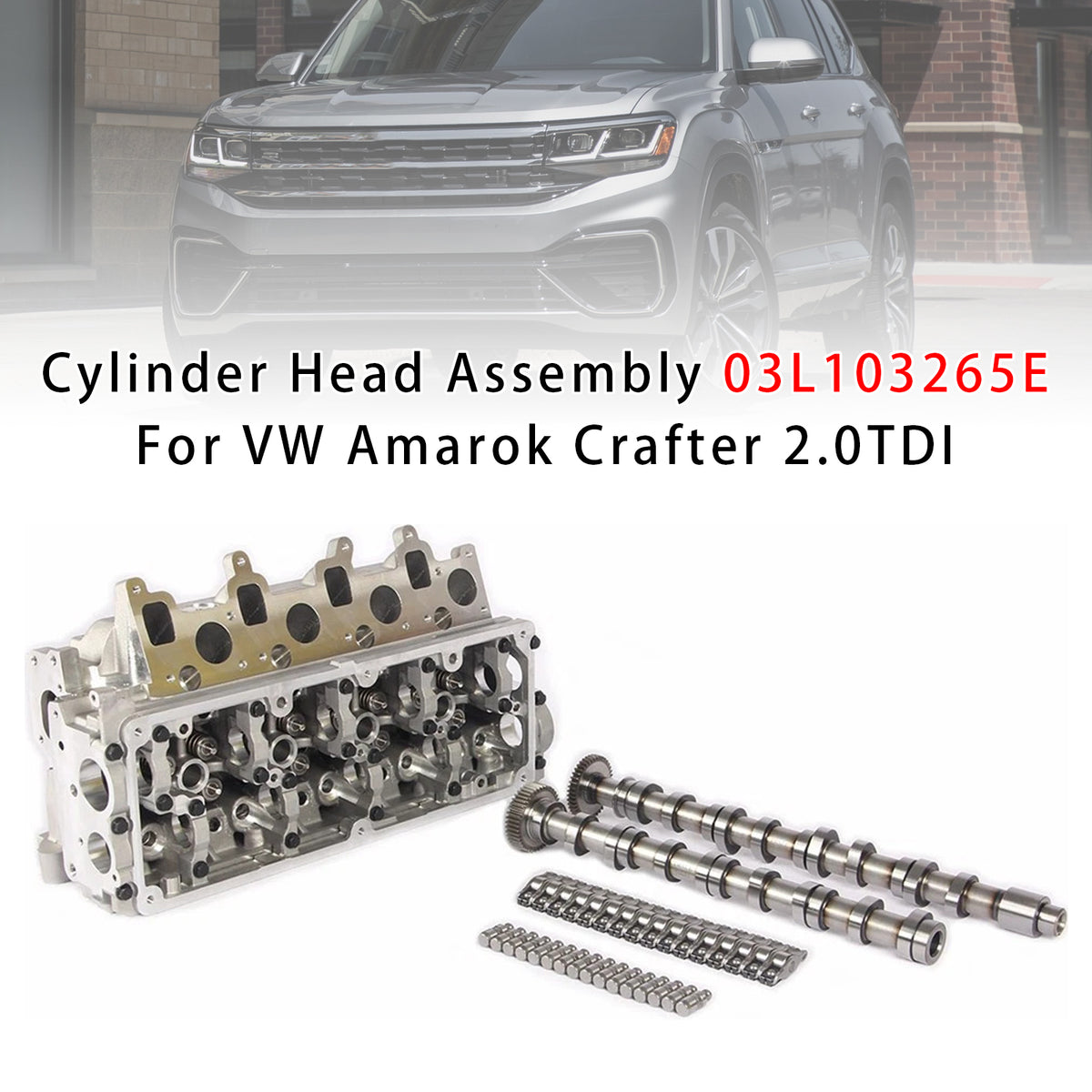 2012- VW Crafter -2016 2.0TDI/BiTDI(diesel) CKT/CKU/CSL/CSN 80KW/84KW/103KW/105KW/120KW Cylinder Head Assembly 03L103265G 03L103351Q Generic