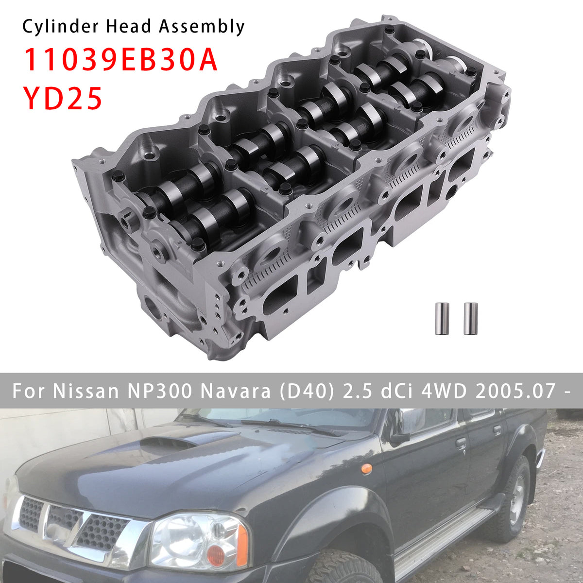 2009 Nissan D40BB) .12 Complete Cylinder Head 11039-EB30A 908910 11039EB30A Generic