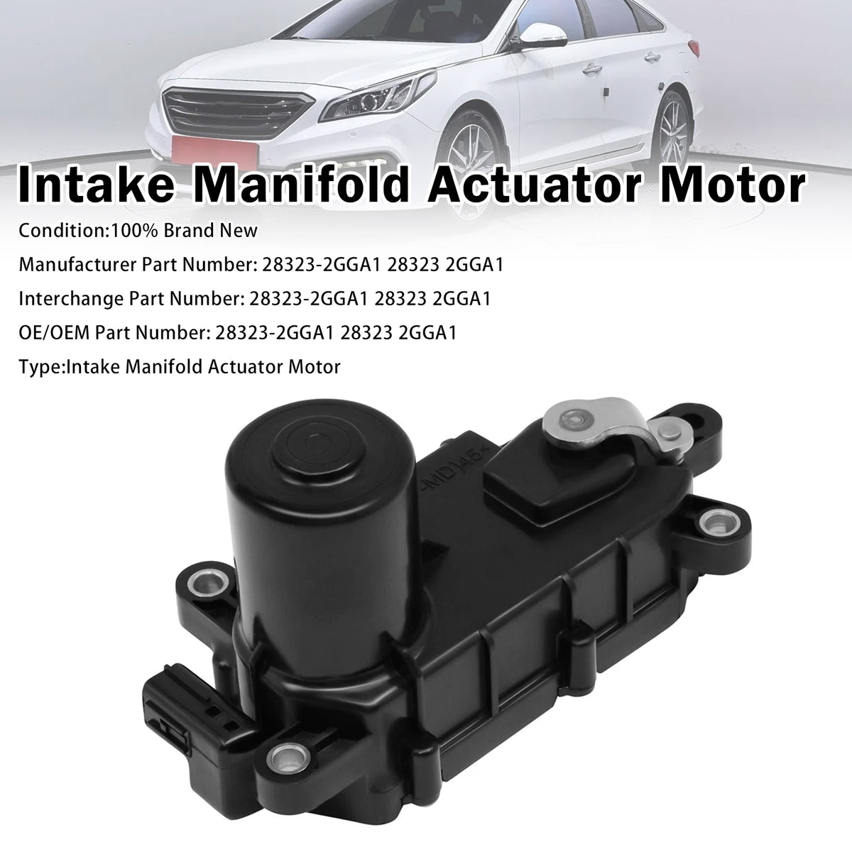 2016 Kia Optima 2.4L Naturally Aspirated Intake Manifold Actuator Motor 28323-2GGA1 28323 Generic