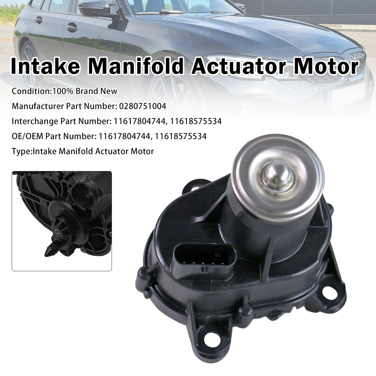 2007-2013 BMW 3 Series E90/E91/E92/E93 2.0D/3.0D Intake Manifold Actuator Motor 11617804744 11618575534 Generic