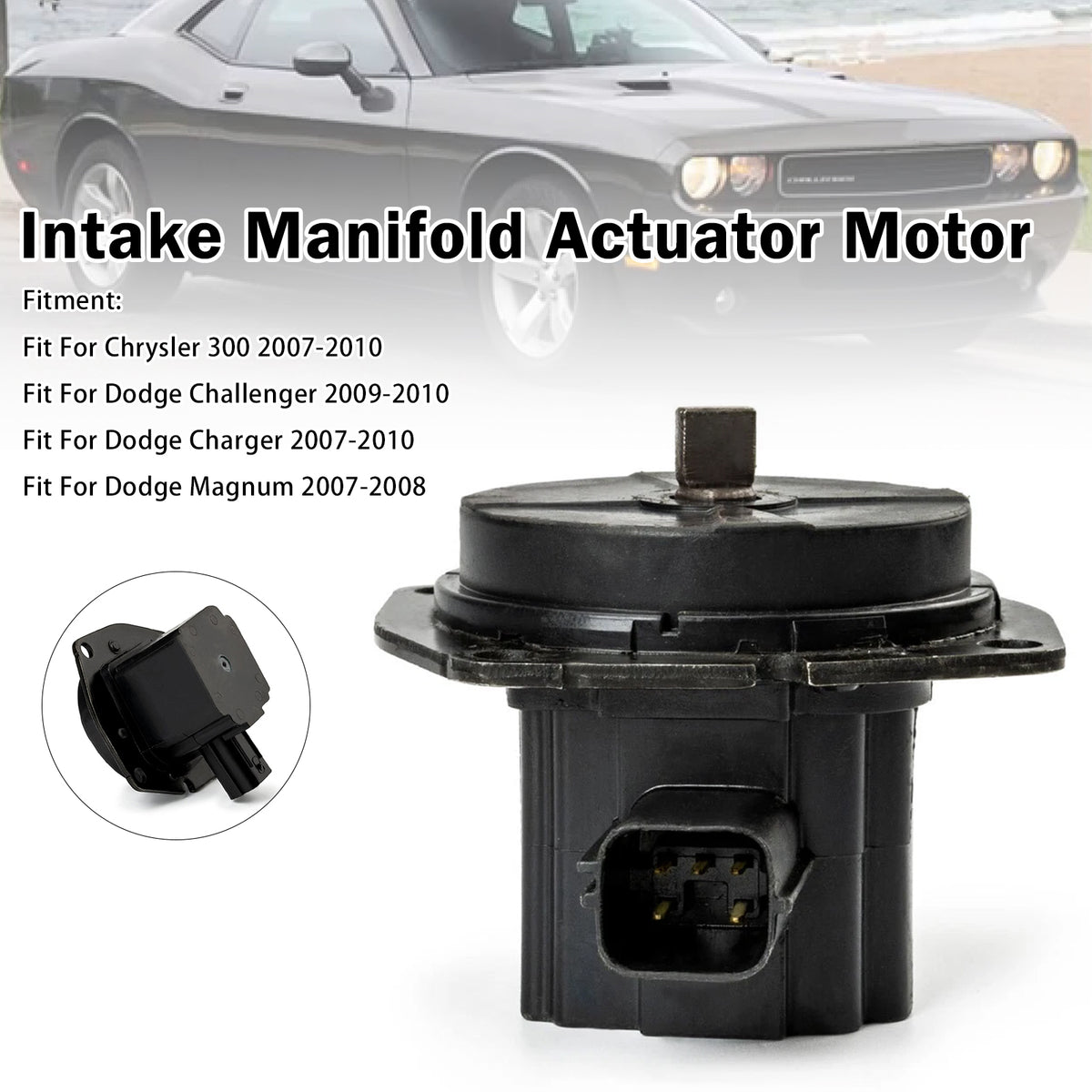 2009-2010 Dodge Challenger Intake Manifold Actuator Motor 4593839AB Generic