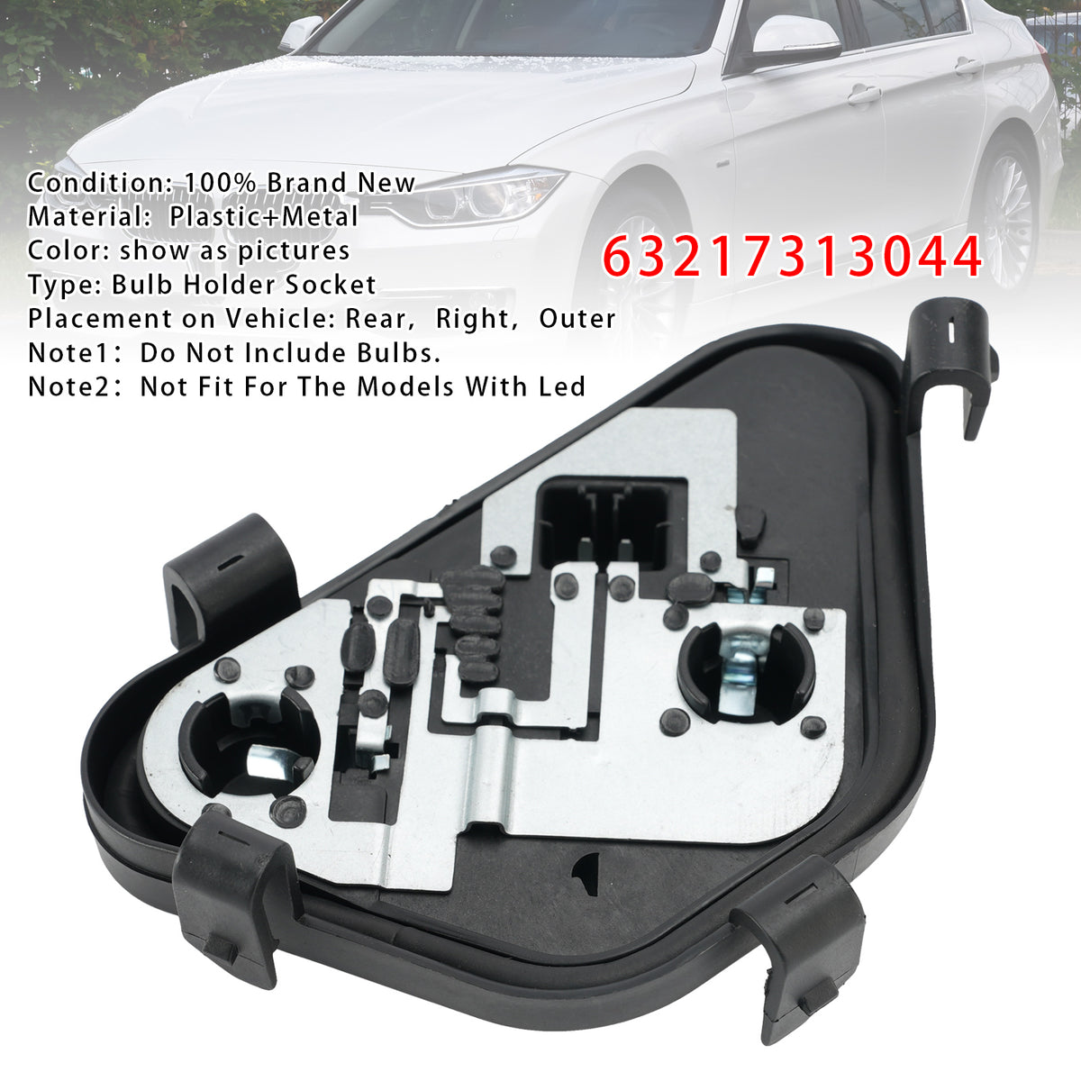 2011-2015 BMW 3 SERIES F30 F80 Sedan (PRE-LCI) Rear Right Bulb Holder Socket 63217313044 Generic