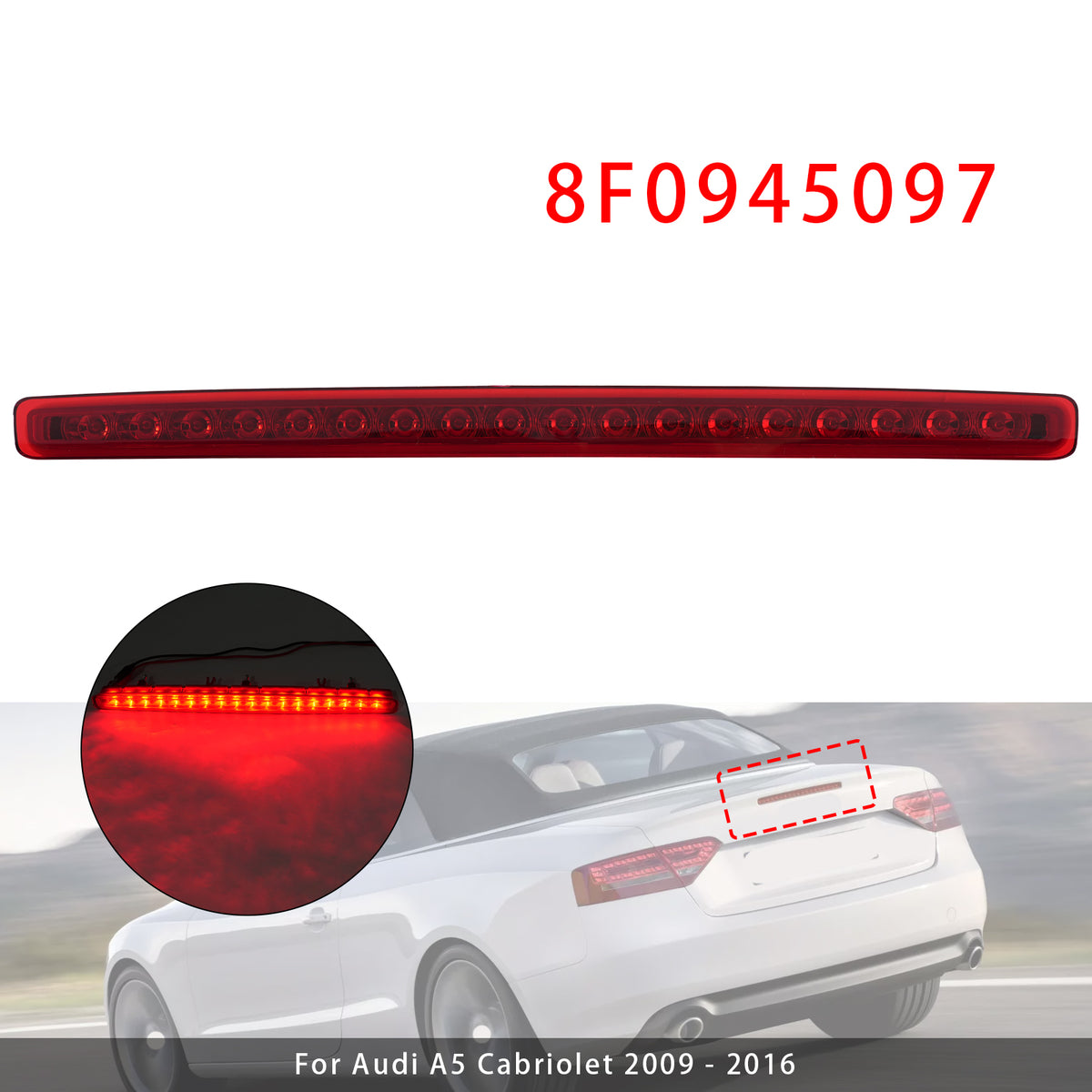 2009-2016 Audi A5 Cabriolet Rear Third 3Rd Brake Lamp Light Red 8F0945097 Generic