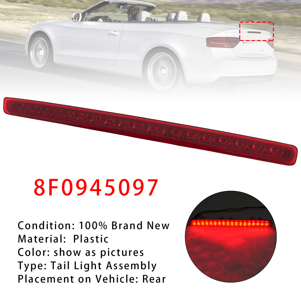 2009-2016 Audi A5 Cabriolet Rear Third 3Rd Brake Lamp Light Red 8F0945097 Generic