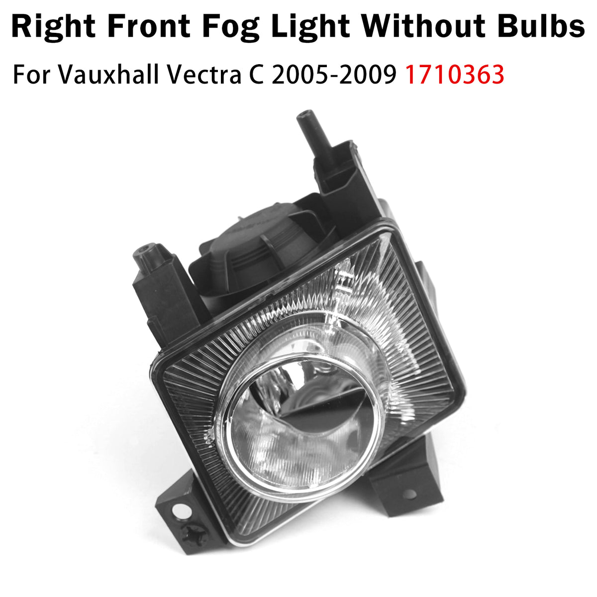 2005-2009 Vauxhall Vectra C Right Front Fog Light Lamp 1710363 Generic