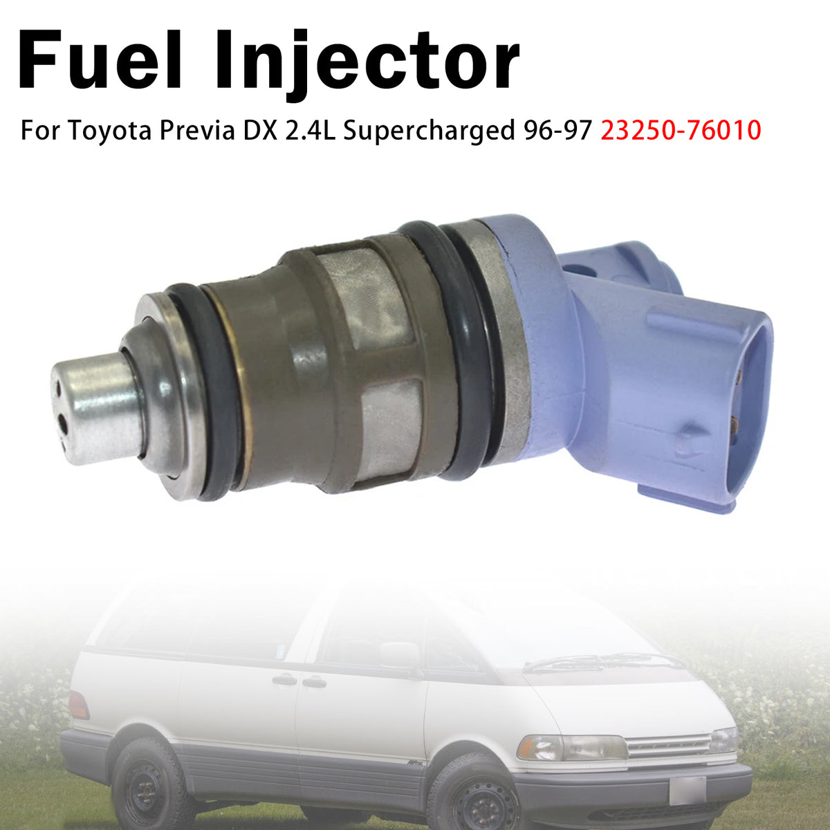 1994-1997 Toyota Previa LE 2.4L Supercharged 1Pcs Fuel Injector 23250-76010 FJ181 Generic