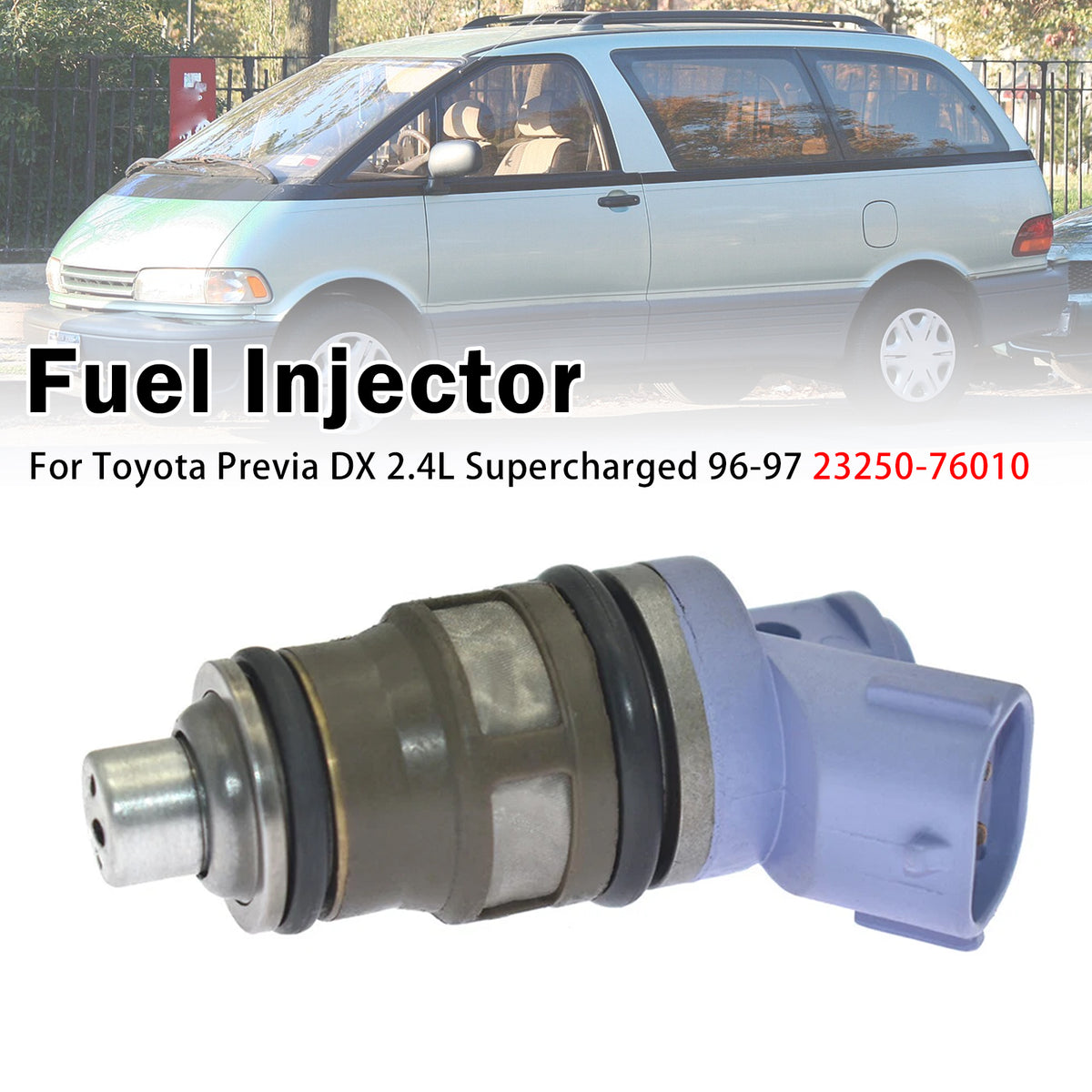 1994-1997 Toyota Previa LE 2.4L Supercharged 1Pcs Fuel Injector 23250-76010 FJ181 Generic